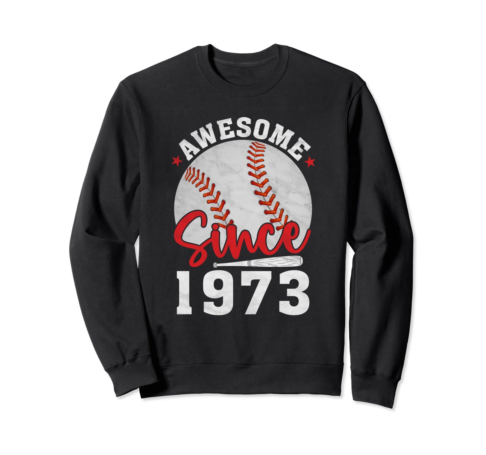 Awesome Since 1973 Funny Baseball Sweatshirt - Graphic Print for Adults - T-Shirt, Sweatshirt, Hoodie