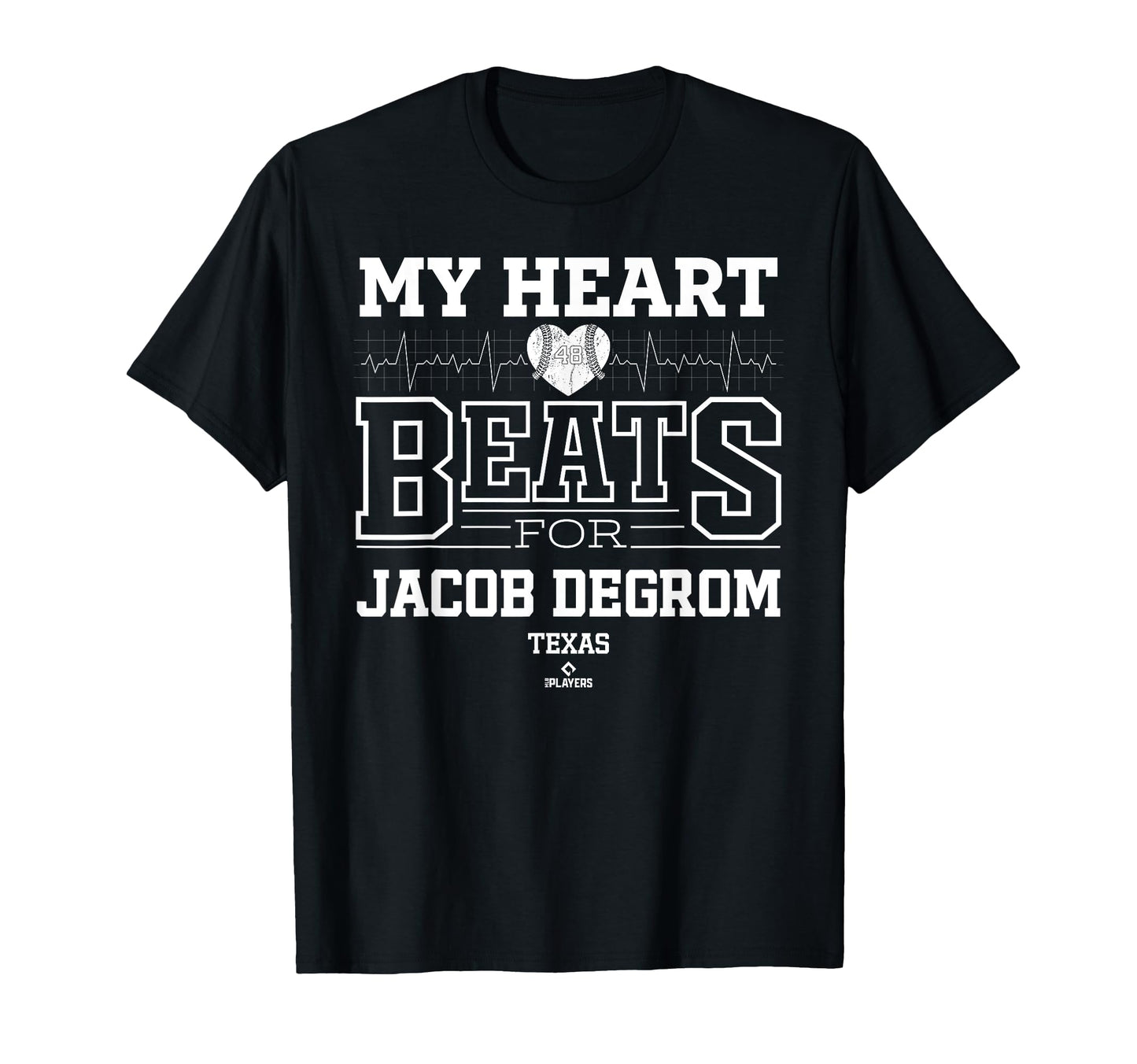 My Heart Beats Jacob Degrom Texas T-Shirt - Streetwear Style Men Women - T-Shirt, Sweatshirt, Hoodie