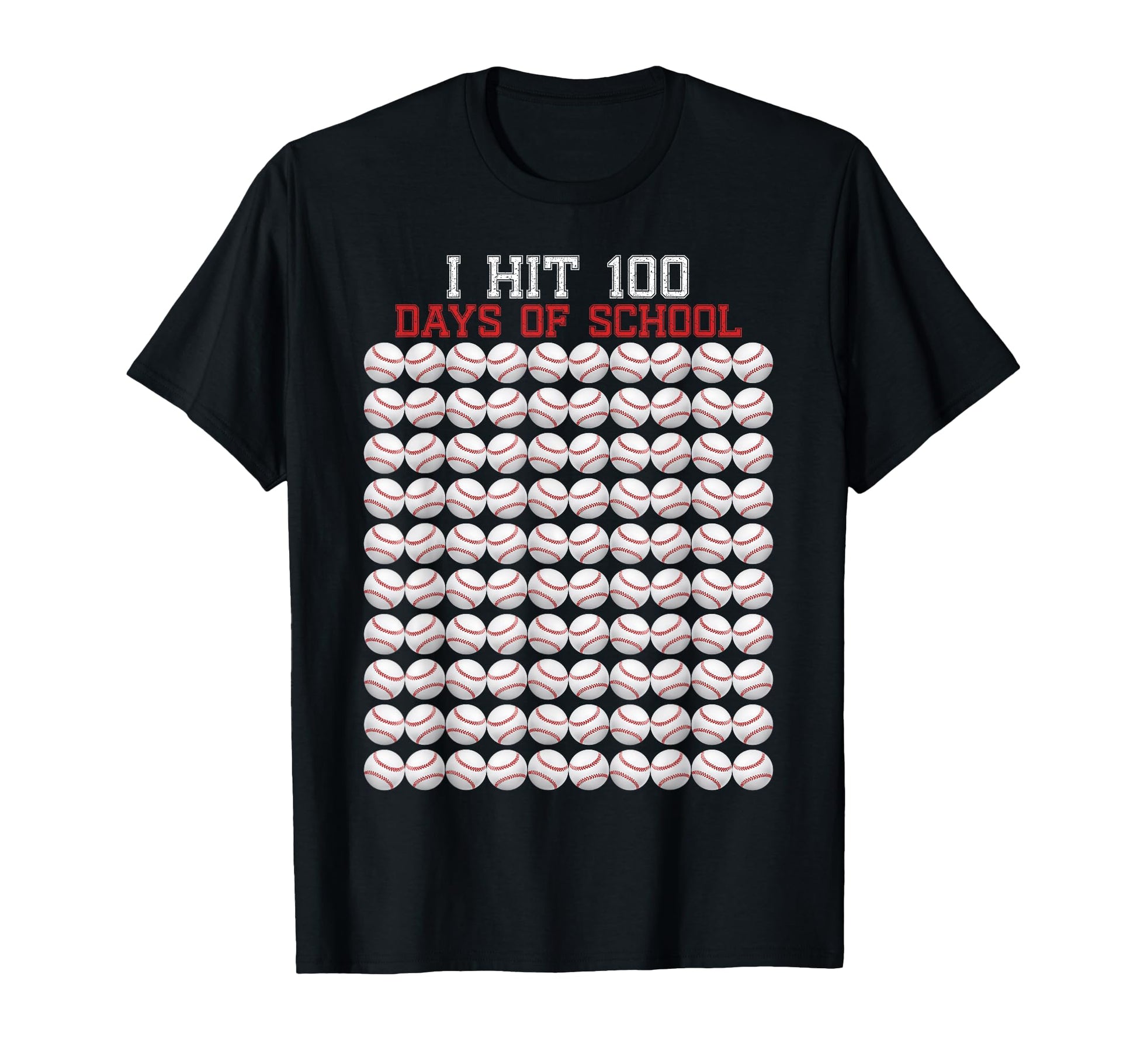 I Hit 100 Days School Baseball T-Shirt - Casual Everyday Wear for Adults - T-Shirt, Sweatshirt, Hoodie