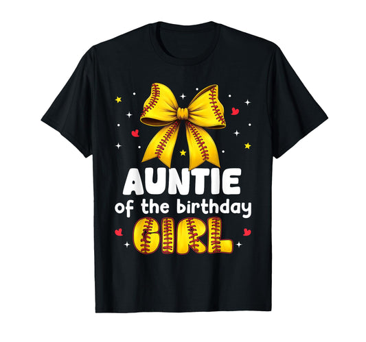 Auntie Birthday Baseball Softball Bow T-Shirt - Unique Graphic Unisex - T-Shirt, Sweatshirt, Hoodie