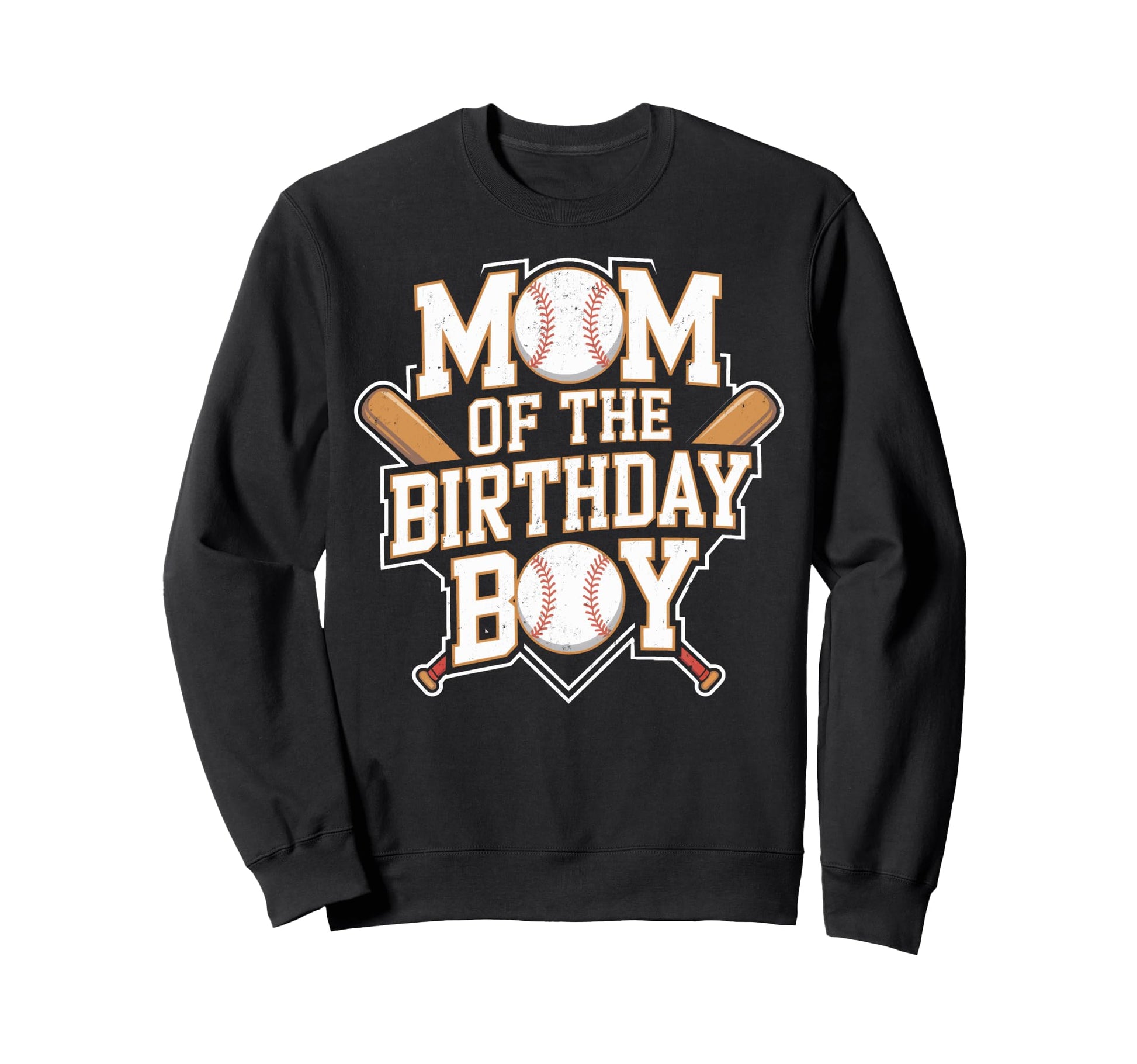 Funny Mom Birthday Baseball Sweatshirt - Custom Art Print for Adults - T-Shirt, Sweatshirt, Hoodie