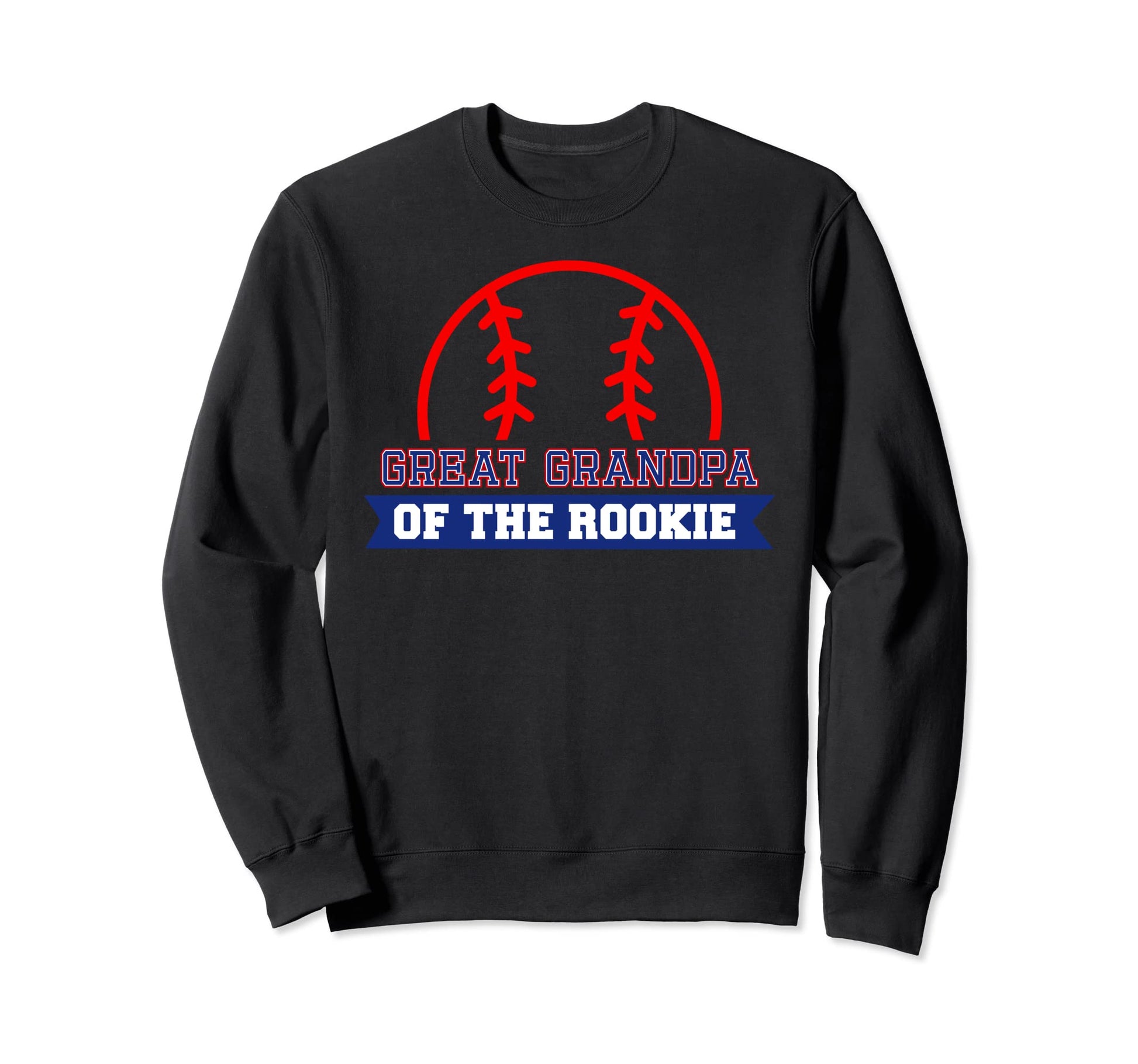 Great Grandpa Rookie 1St Birthday Sweatshirt - Graphic Print for Adults - T-Shirt, Sweatshirt, Hoodie