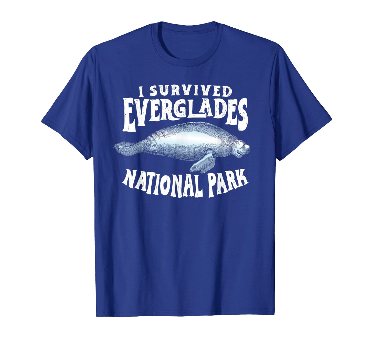 I Survived Everglades National Park T-Shirt - Unique Graphic Unisex - T-Shirt, Sweatshirt, Hoodie