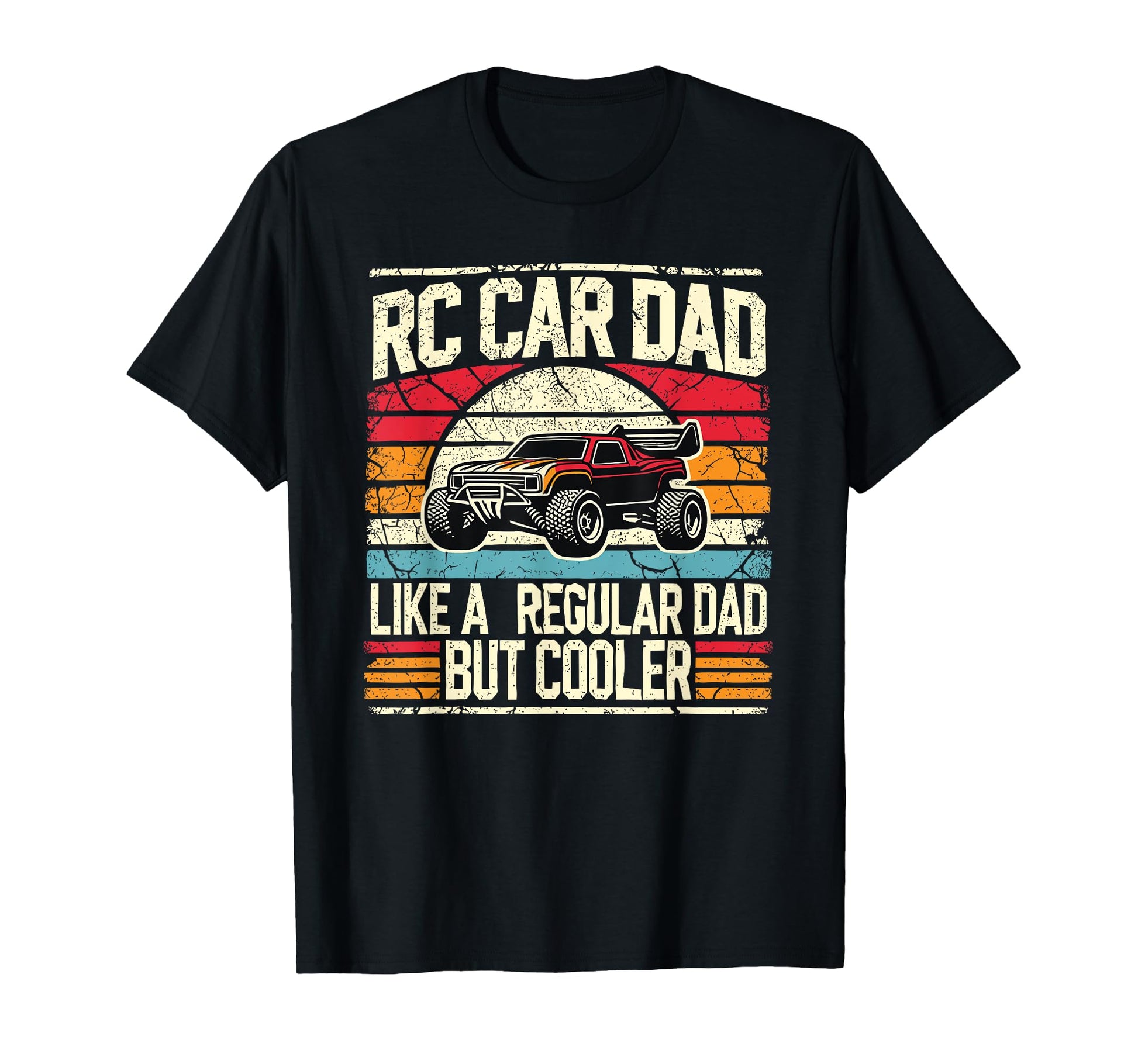 Rc Car Dad Cooler Funny Rc Cars T-Shirt - Minimalist Print for Adults - T-Shirt, Sweatshirt, Hoodie