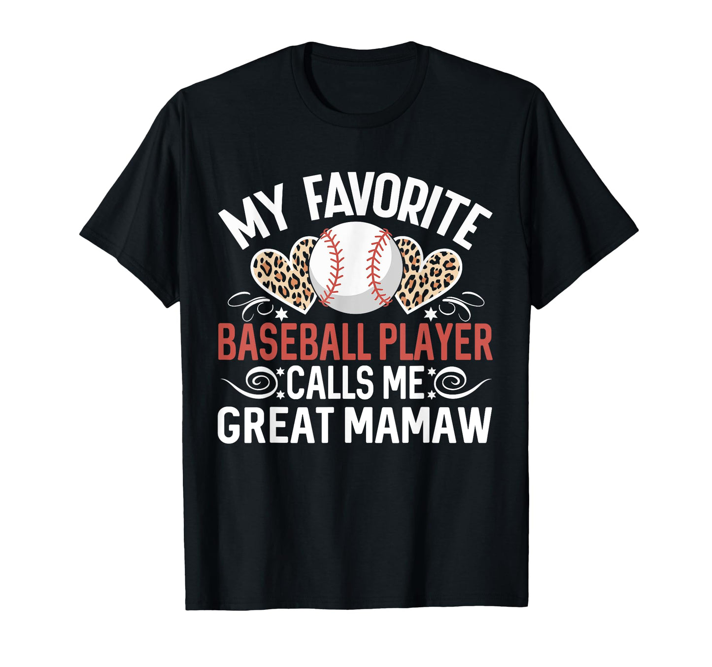 My Favorite Baseball Player Calls Me T-Shirt - Graphic Print for Adults - T-Shirt, Sweatshirt, Hoodie