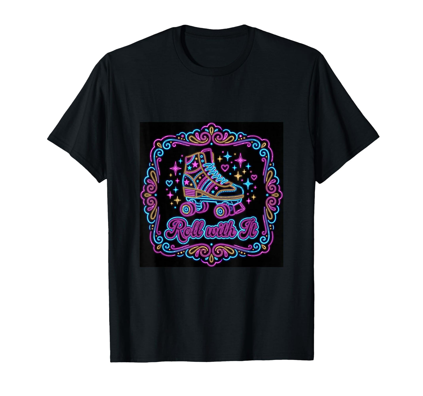 Roll It Roller Skating Skate Life T-Shirt - Graphic Print for Adults - T-Shirt, Sweatshirt, Hoodie