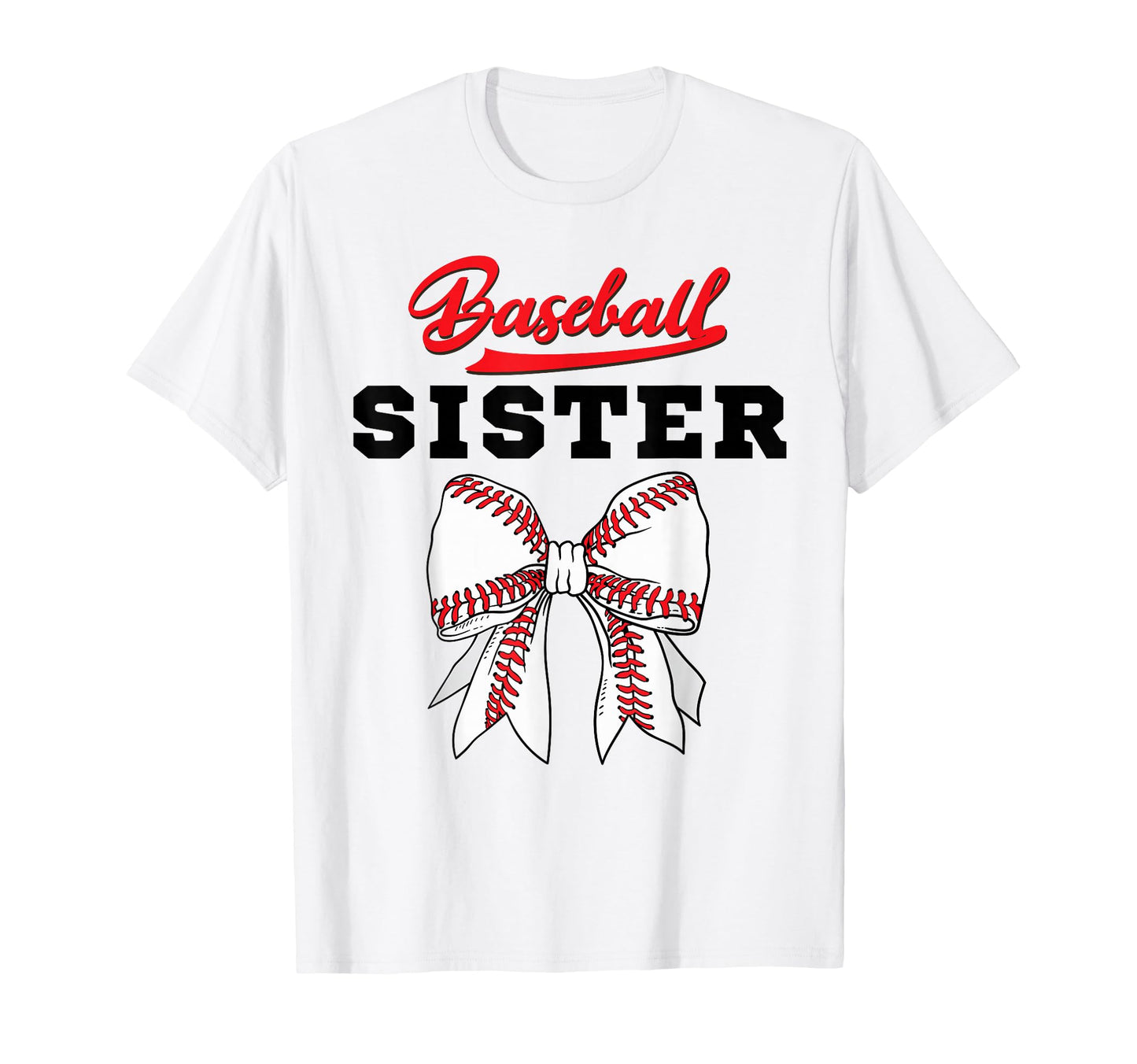 Baseball Sister Mom Aunti Coquette T-Shirt - Aesthetic Graphic Men Women - T-Shirt, Sweatshirt, Hoodie