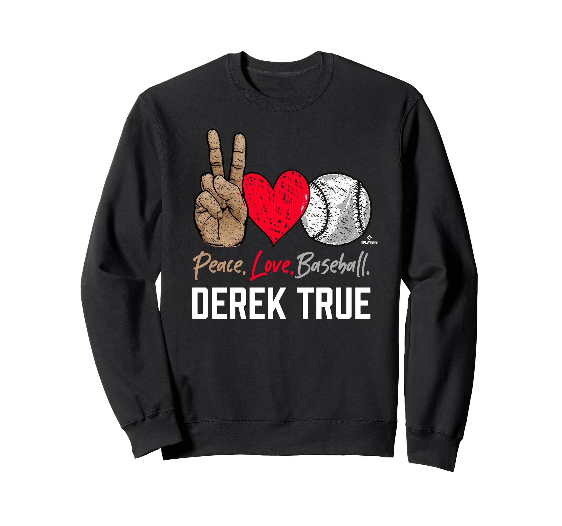 Peace Love Derek True Prospect Sweatshirt - Streetwear Style Men Women - T-Shirt, Sweatshirt, Hoodie