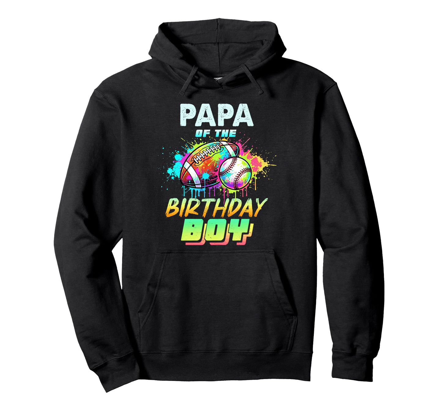 Papa Birthday Baseball Football Hoodie - Aesthetic Graphic for Adults - T-Shirt, Sweatshirt, Hoodie