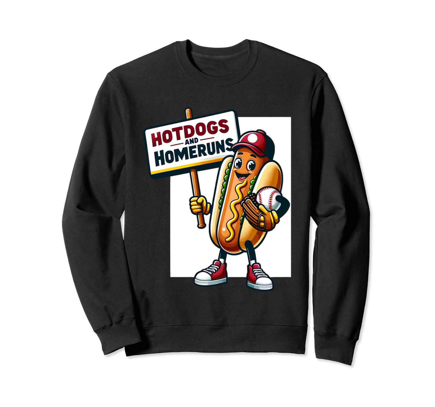 Hotdogs And Homeruns Hotdog Sweatshirt - Casual Everyday Wear Unisex - T-Shirt, Sweatshirt, Hoodie