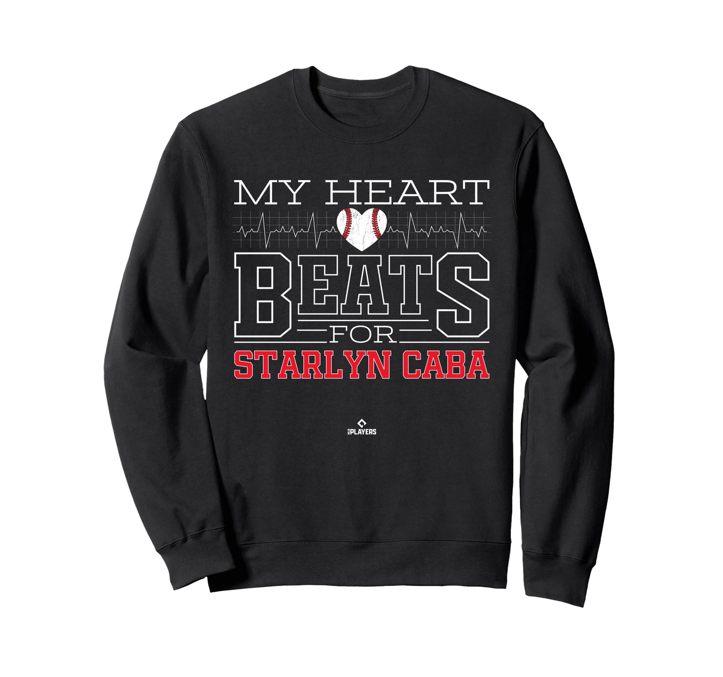 My Heart Beats Starlyn Caba Sweatshirt - Novelty Apparel for Adults - T-Shirt, Sweatshirt, Hoodie