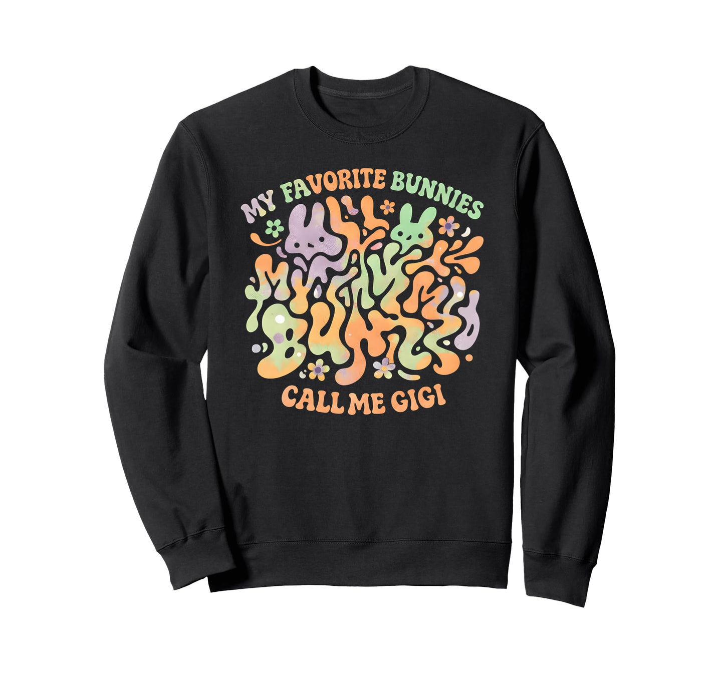 Best Bunnies Call Me Gigi Groovy Sweatshirt - Unique Graphic Men Women - T-Shirt, Sweatshirt, Hoodie