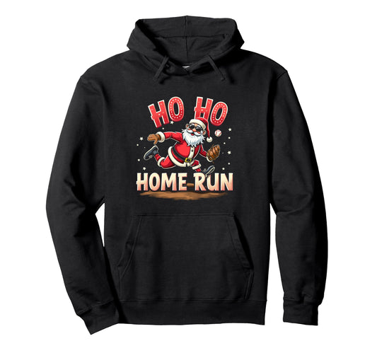 Baseball Ho Ho Home Run Santa Playing Hoodie - Novelty Apparel for Adults - T-Shirt, Sweatshirt, Hoodie