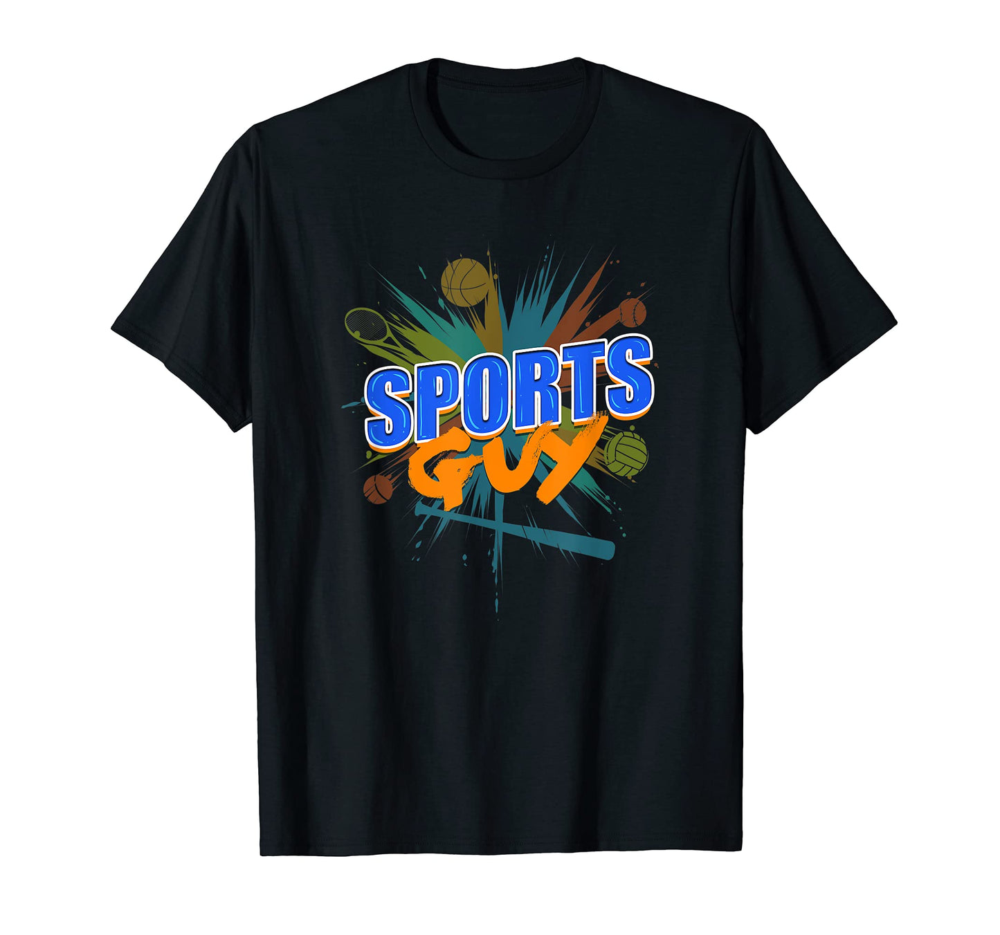 Sports Guy Love All Sports T-Shirt - Casual Everyday Wear for Adults - T-Shirt, Sweatshirt, Hoodie