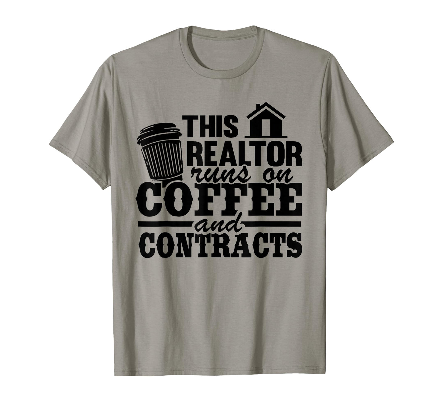 This Realtor Runs Coffee Contracts T-Shirt - Trendy Graphic for Adults - T-Shirt, Sweatshirt, Hoodie