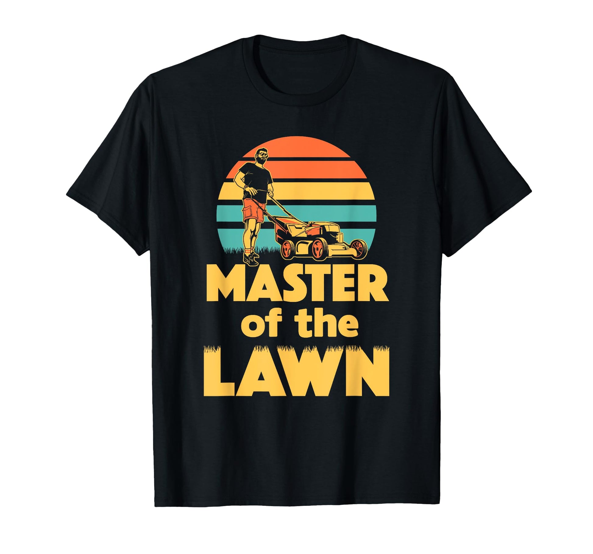 Master Lawn Stripe Dad Joke T-Shirt - Casual Everyday Wear for Adults - T-Shirt, Sweatshirt, Hoodie
