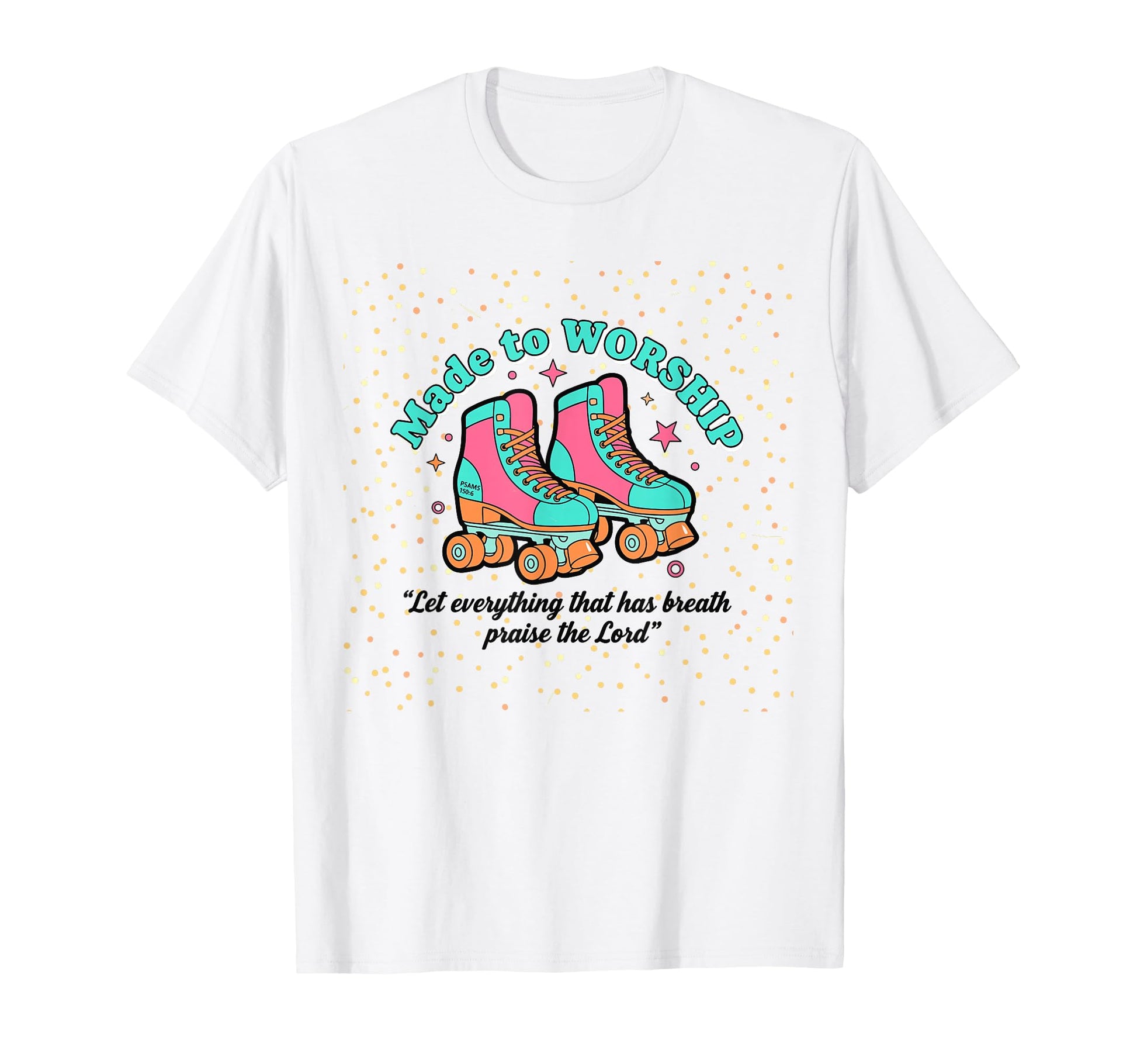 Created To Worship Colorful Faith T-Shirt - Unique Graphic Men Women - T-Shirt, Sweatshirt, Hoodie