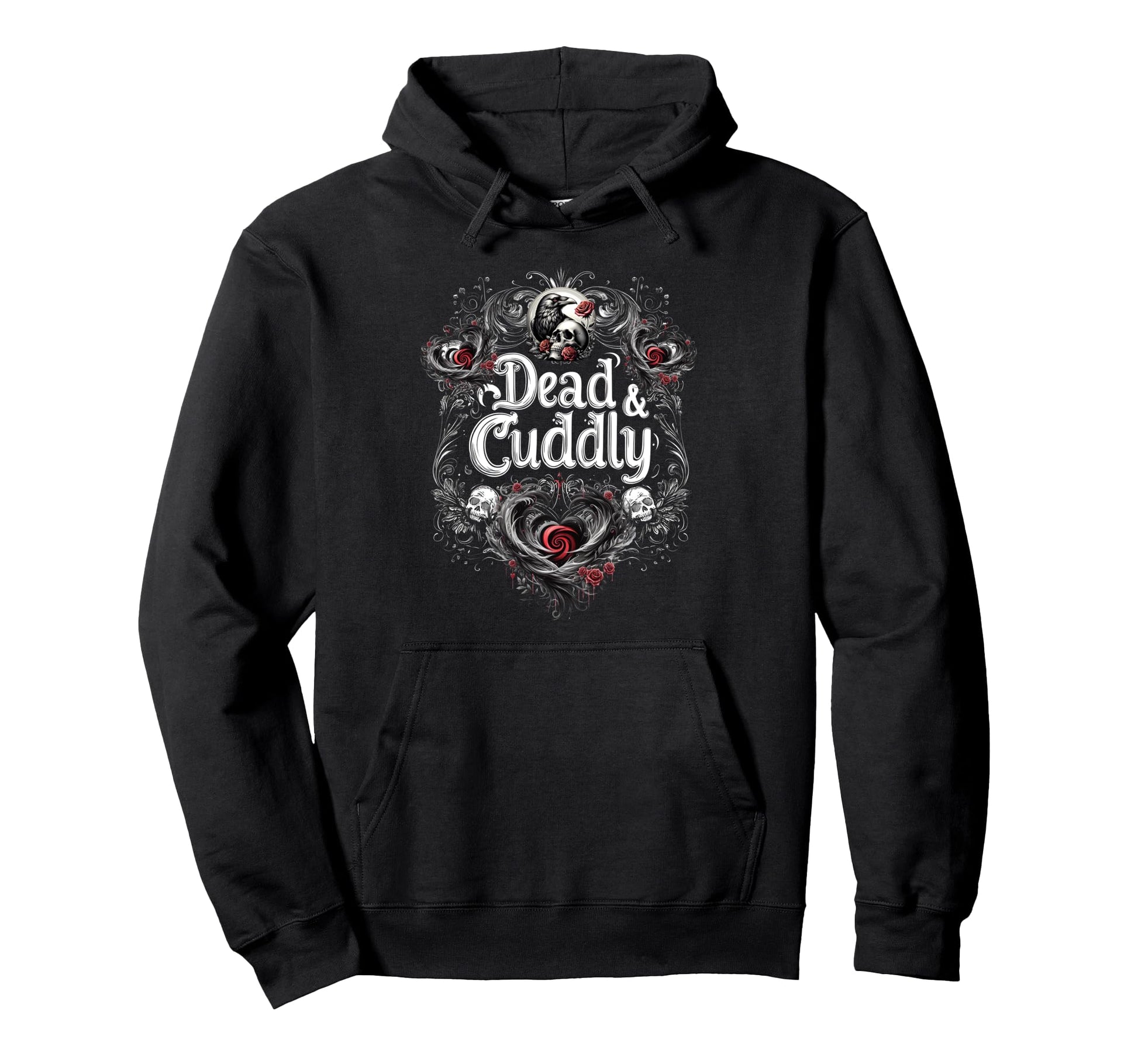 Dead And Cuddly Gothic Alt Grunge Hip Hop Hoodie - Trendy Graphic Unisex - T-Shirt, Sweatshirt, Hoodie