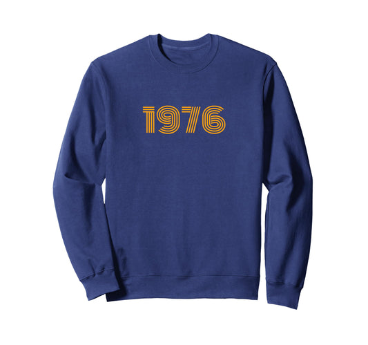 1976 1976 Sweatshirt - Trendy Graphic for Adults - T-Shirt, Sweatshirt, Hoodie