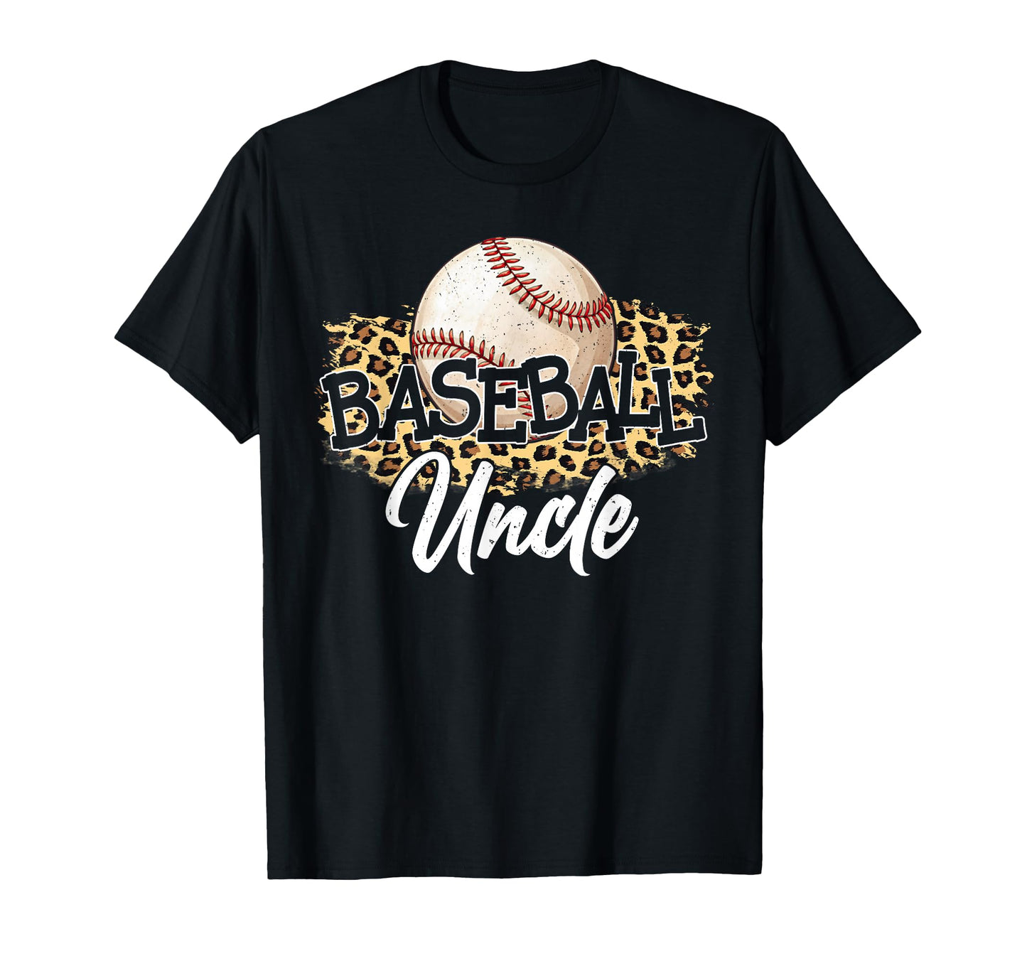 Baseball Uncle Leopard Baseball T-Shirt - Fun Novelty Design Men Women - T-Shirt, Sweatshirt, Hoodie