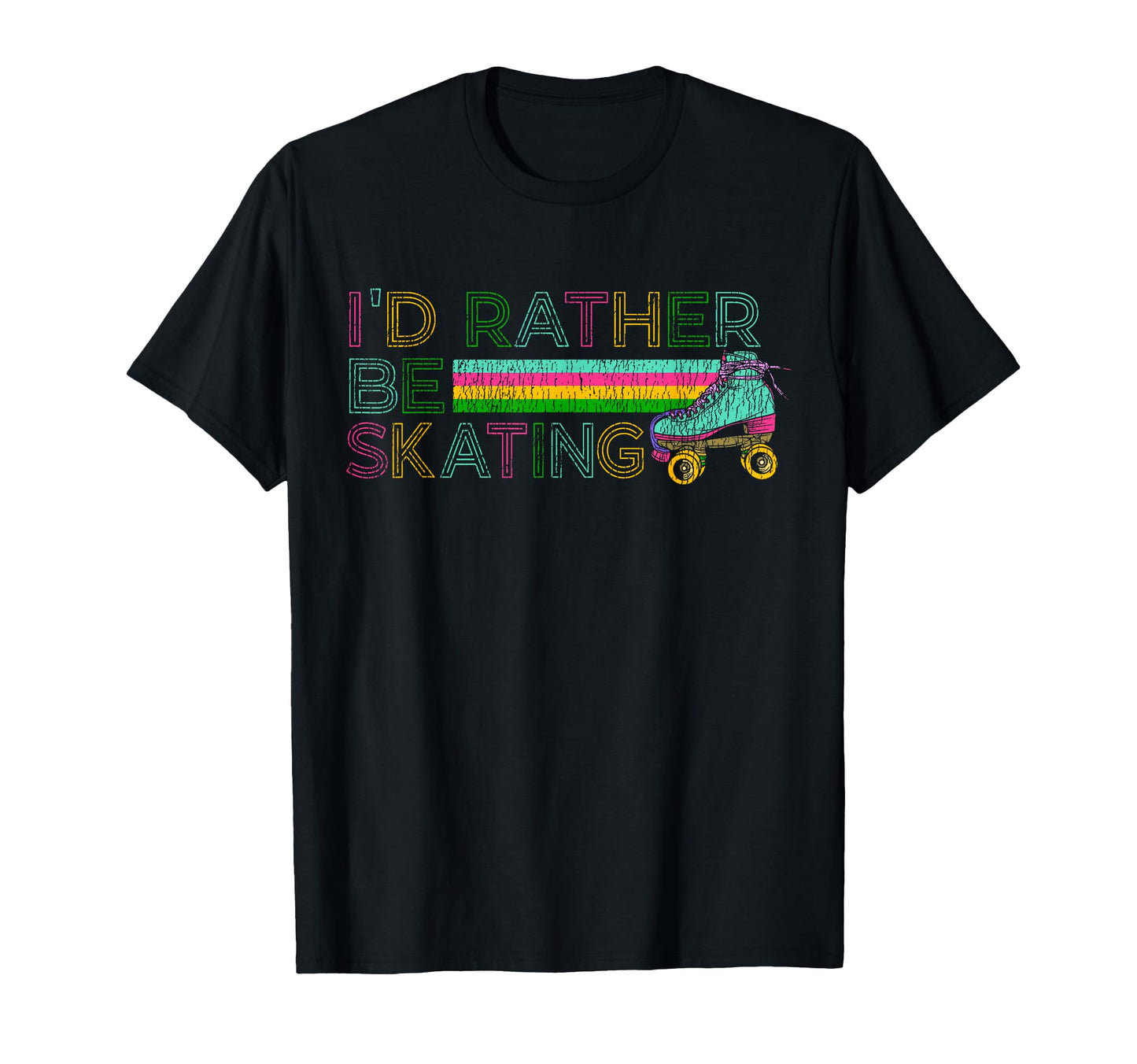 Roller Skating Skate 1970S Id Rather T-Shirt - Minimalist Print for Adults - T-Shirt, Sweatshirt, Hoodie