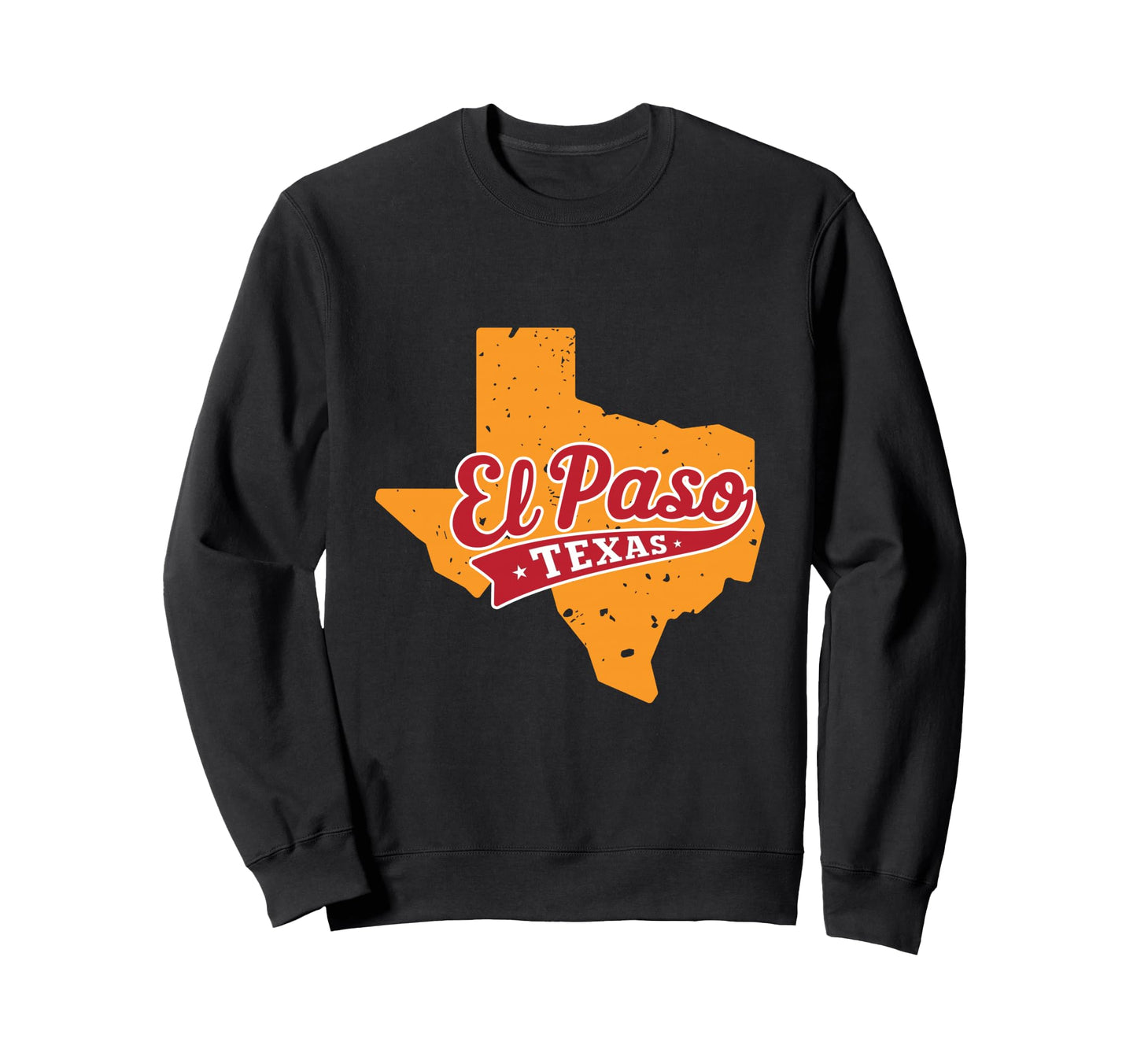 El Paso Texas Typography Texas Sweatshirt - Aesthetic Graphic Men Women - T-Shirt, Sweatshirt, Hoodie