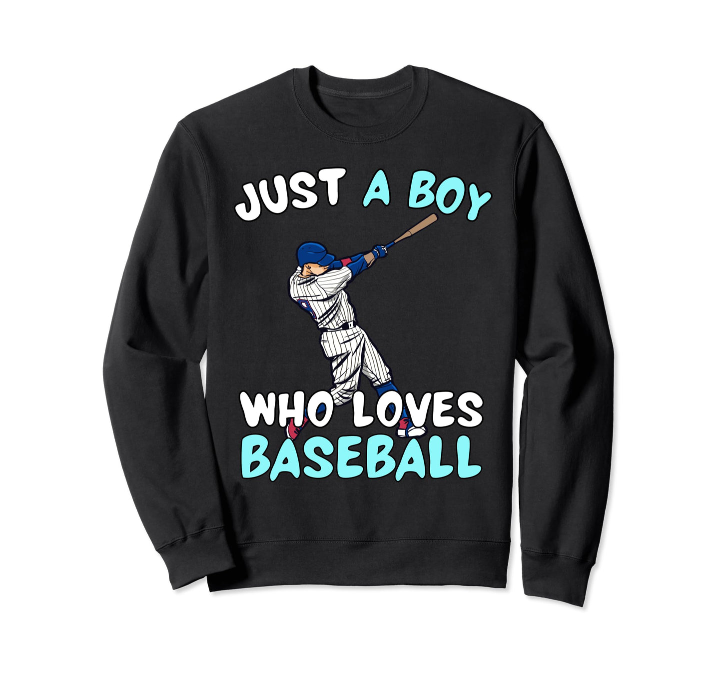 Just Who Loves Baseball Funny Sweatshirt - Aesthetic Graphic Men Women - T-Shirt, Sweatshirt, Hoodie