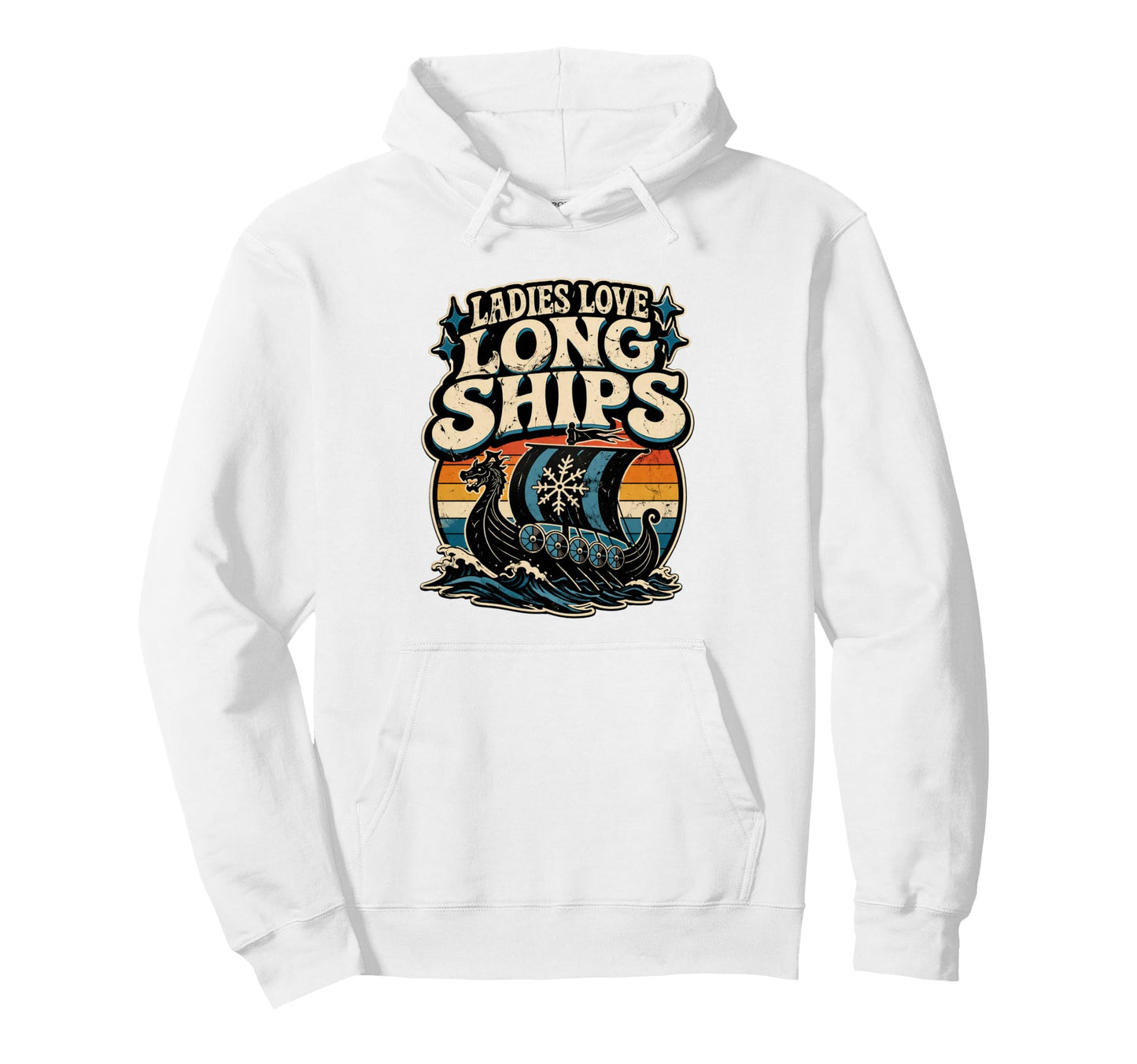 Ladies Love Long Ships Viking Norway Hoodie - Novelty Apparel Men Women - T-Shirt, Sweatshirt, Hoodie