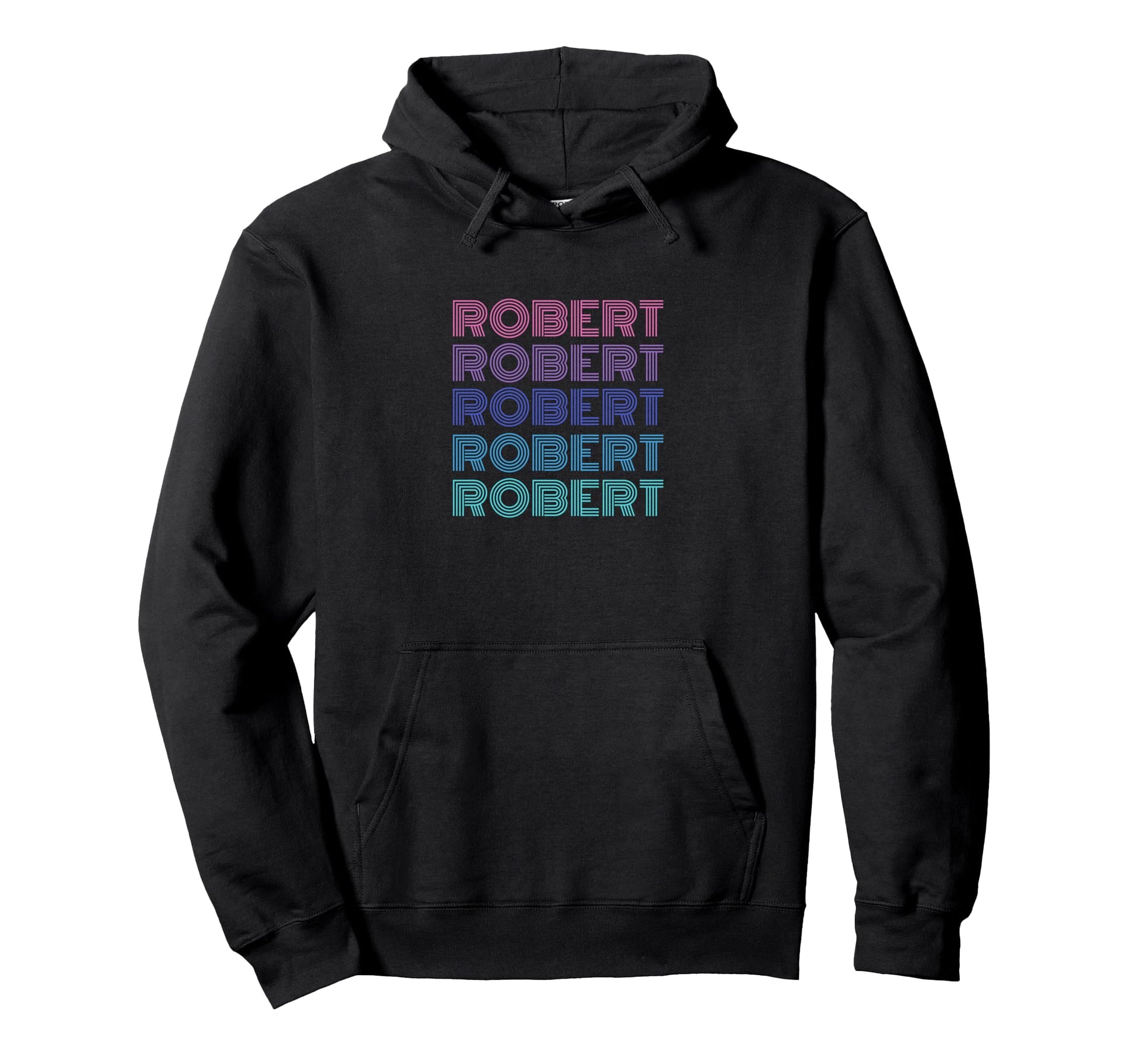 Robert Funny Name Hoodie - Novelty Apparel Men Women - T-Shirt, Sweatshirt, Hoodie