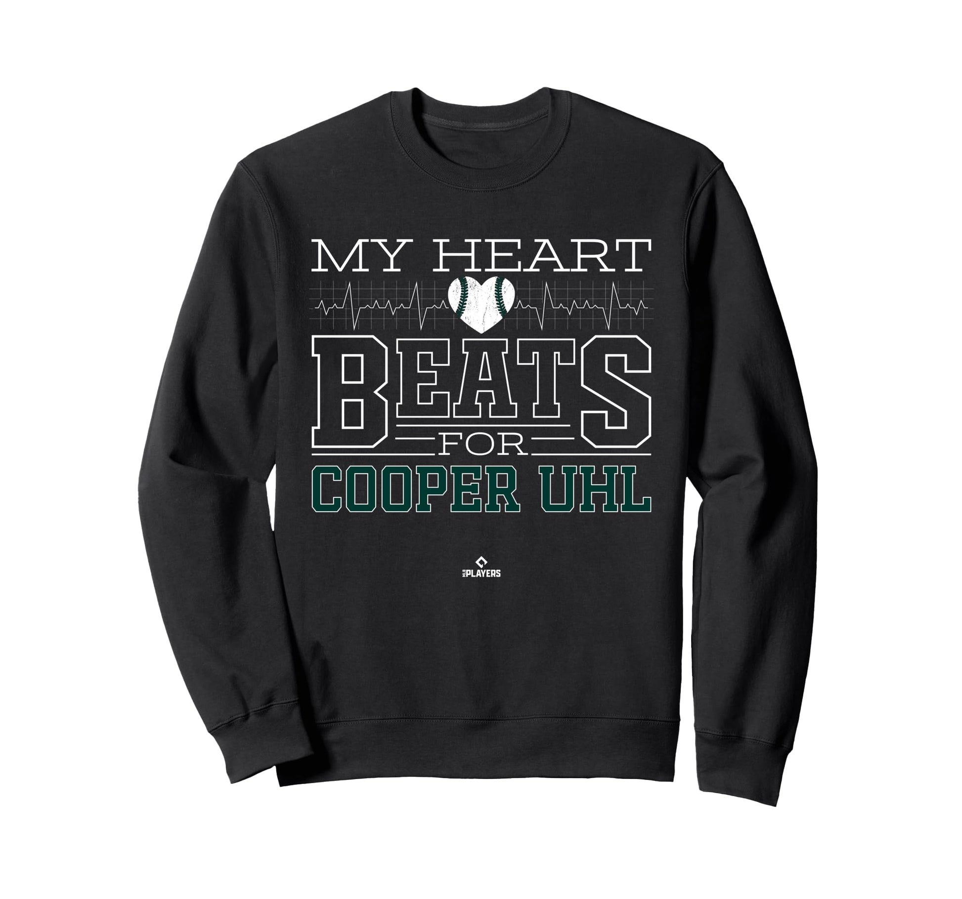 My Heart Beats Cooper Uhl Prospect Sweatshirt - Fun Novelty Design Unisex - T-Shirt, Sweatshirt, Hoodie