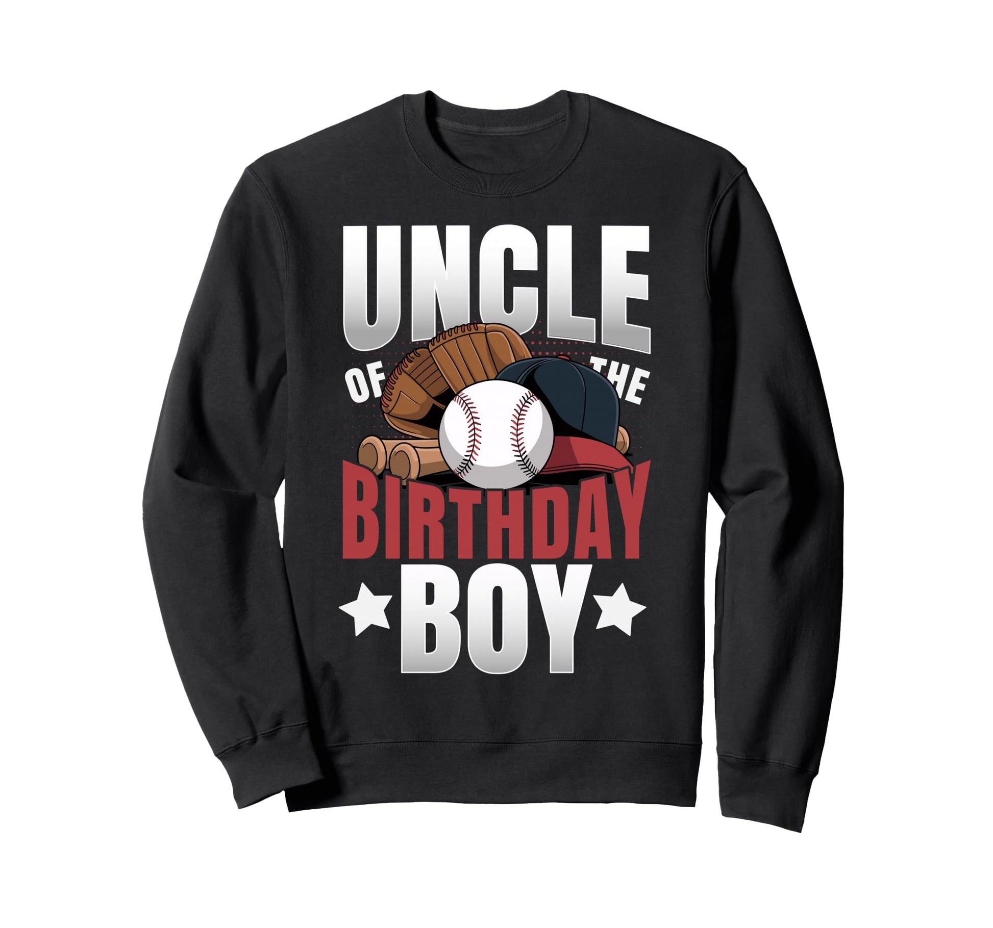 Uncle Birthday Matching Baseball Sweatshirt - Streetwear Style Unisex - T-Shirt, Sweatshirt, Hoodie