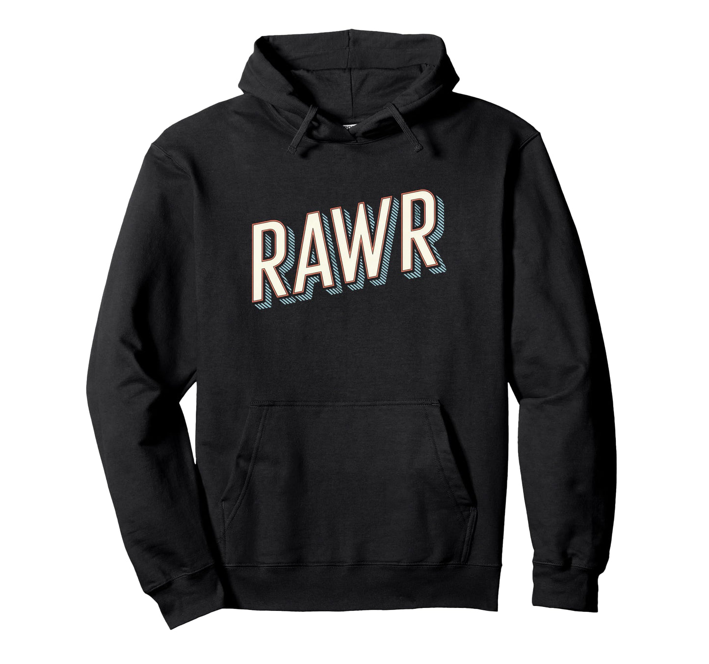 Dinosaur Fun Rawr Typography Hoodie - Novelty Apparel Men Women - T-Shirt, Sweatshirt, Hoodie