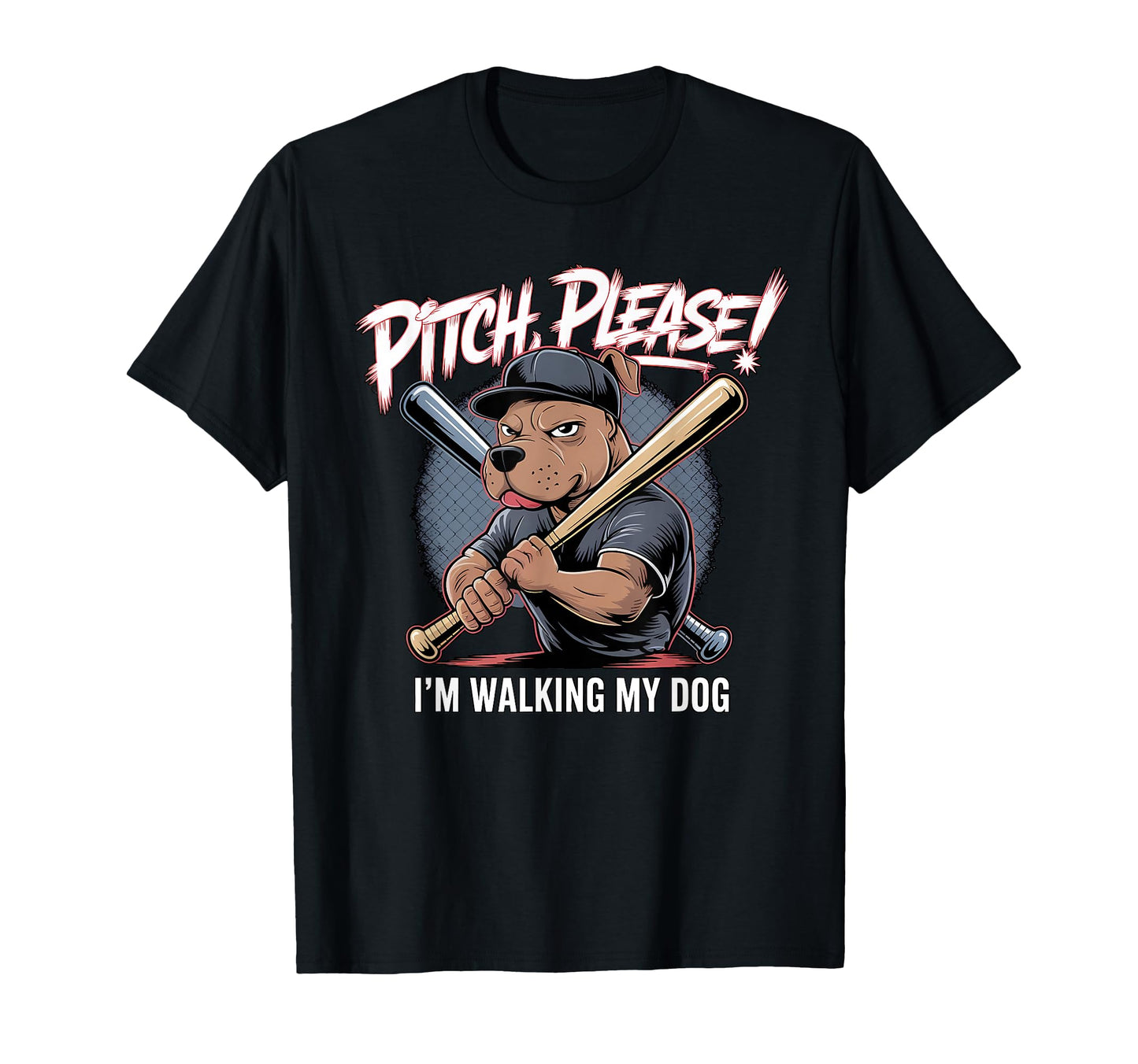 Pitch Please Im Walking My Dog Funny T-Shirt - Streetwear Style Men Women - T-Shirt, Sweatshirt, Hoodie