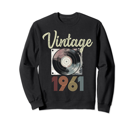 1961 Vinyl Record Player 63Rd Sweatshirt - Aesthetic Graphic Men Women - T-Shirt, Sweatshirt, Hoodie
