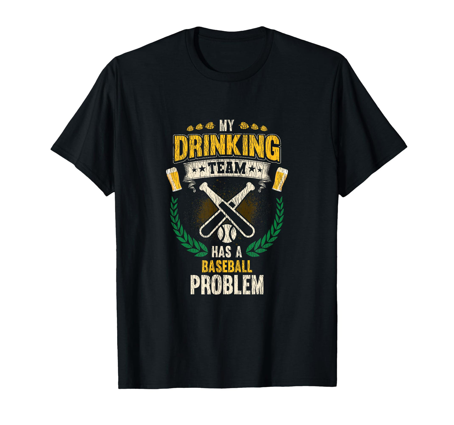 My Drinking Team Has Baseball T-Shirt - Custom Art Print for Adults - T-Shirt, Sweatshirt, Hoodie