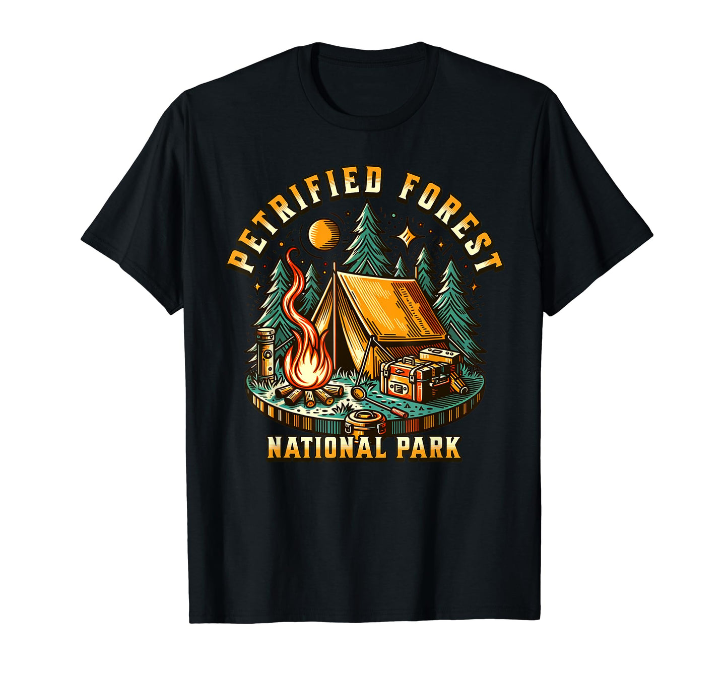 Camping Forest Campfire Petrified Forest T-Shirt - Graphic Print Men Women - T-Shirt, Sweatshirt, Hoodie