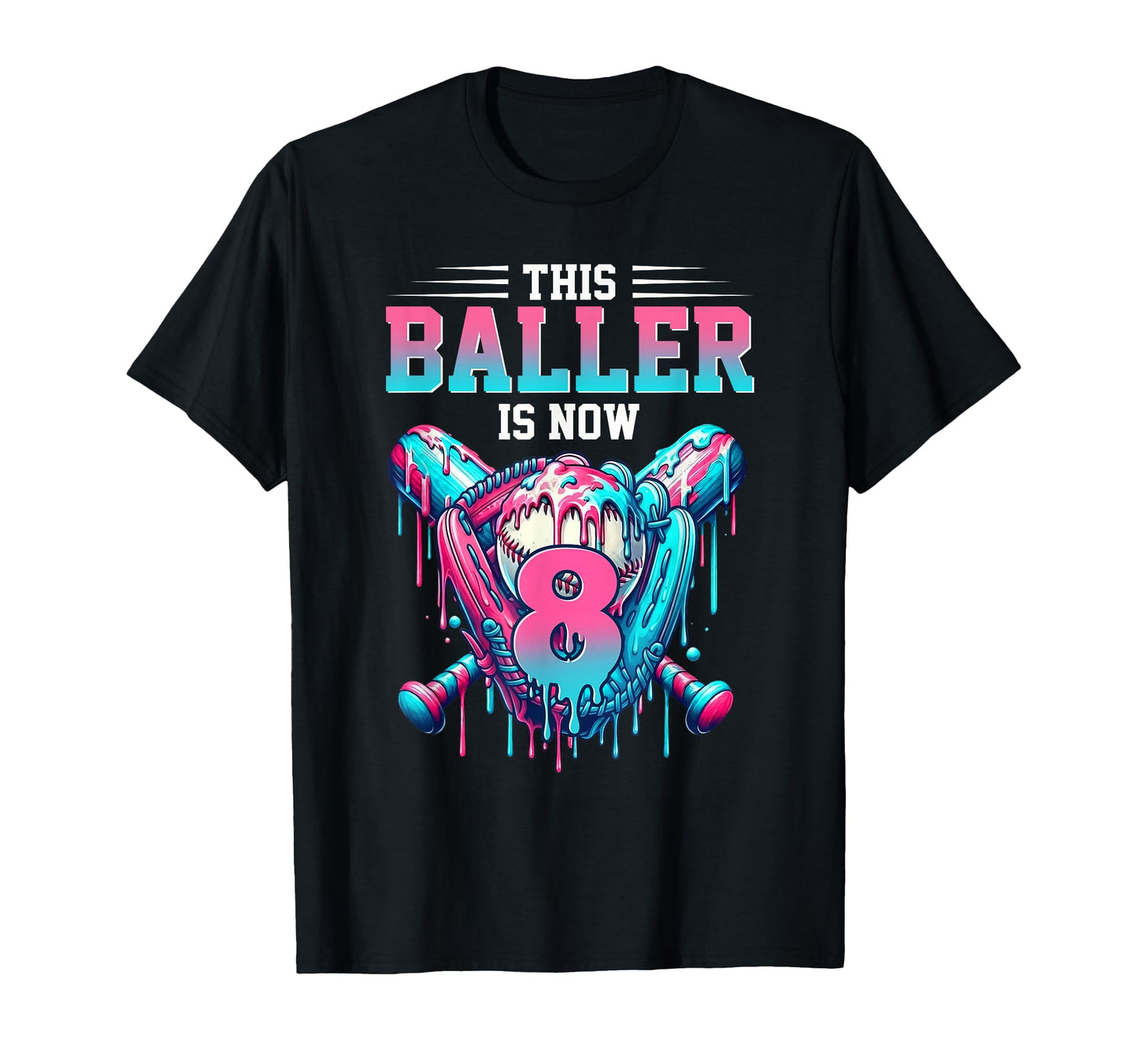 This Baller Is Now 8 Year Old T-Shirt - Streetwear Style for Adults - T-Shirt, Sweatshirt, Hoodie
