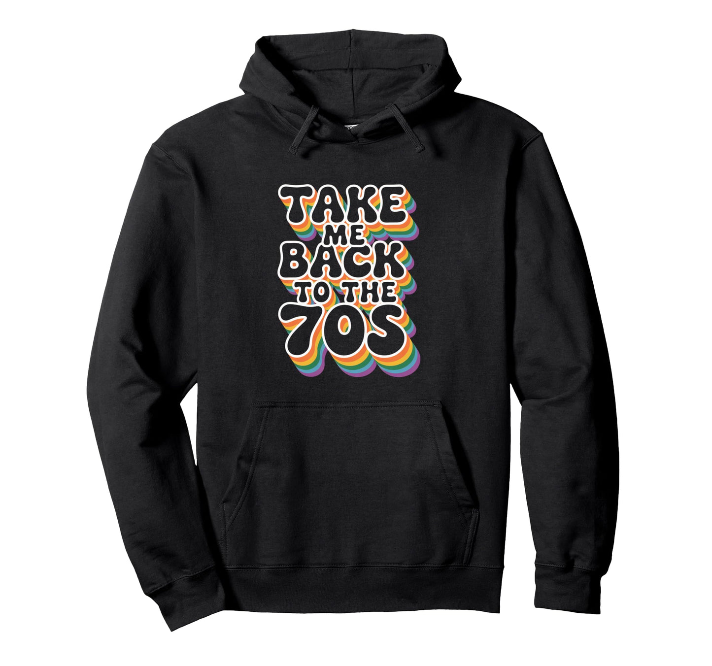 Take Me Back To 70S Vibes Hoodie - Aesthetic Graphic Unisex - T-Shirt, Sweatshirt, Hoodie