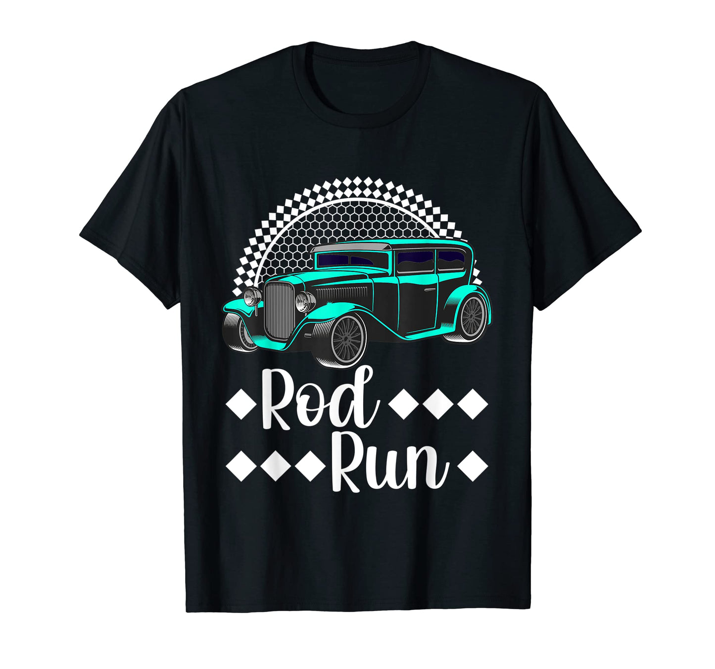 Rod Run Hot Rod Sedan Rat Rod Car T-Shirt - Streetwear Style for Adults - T-Shirt, Sweatshirt, Hoodie
