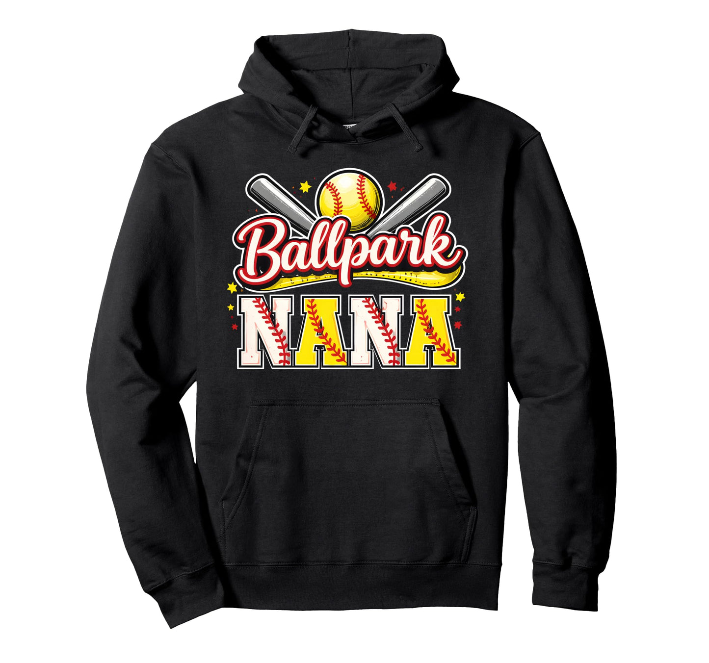 Funny Ballpark Nana Baseball Grandma Hoodie - Novelty Apparel Men Women - T-Shirt, Sweatshirt, Hoodie