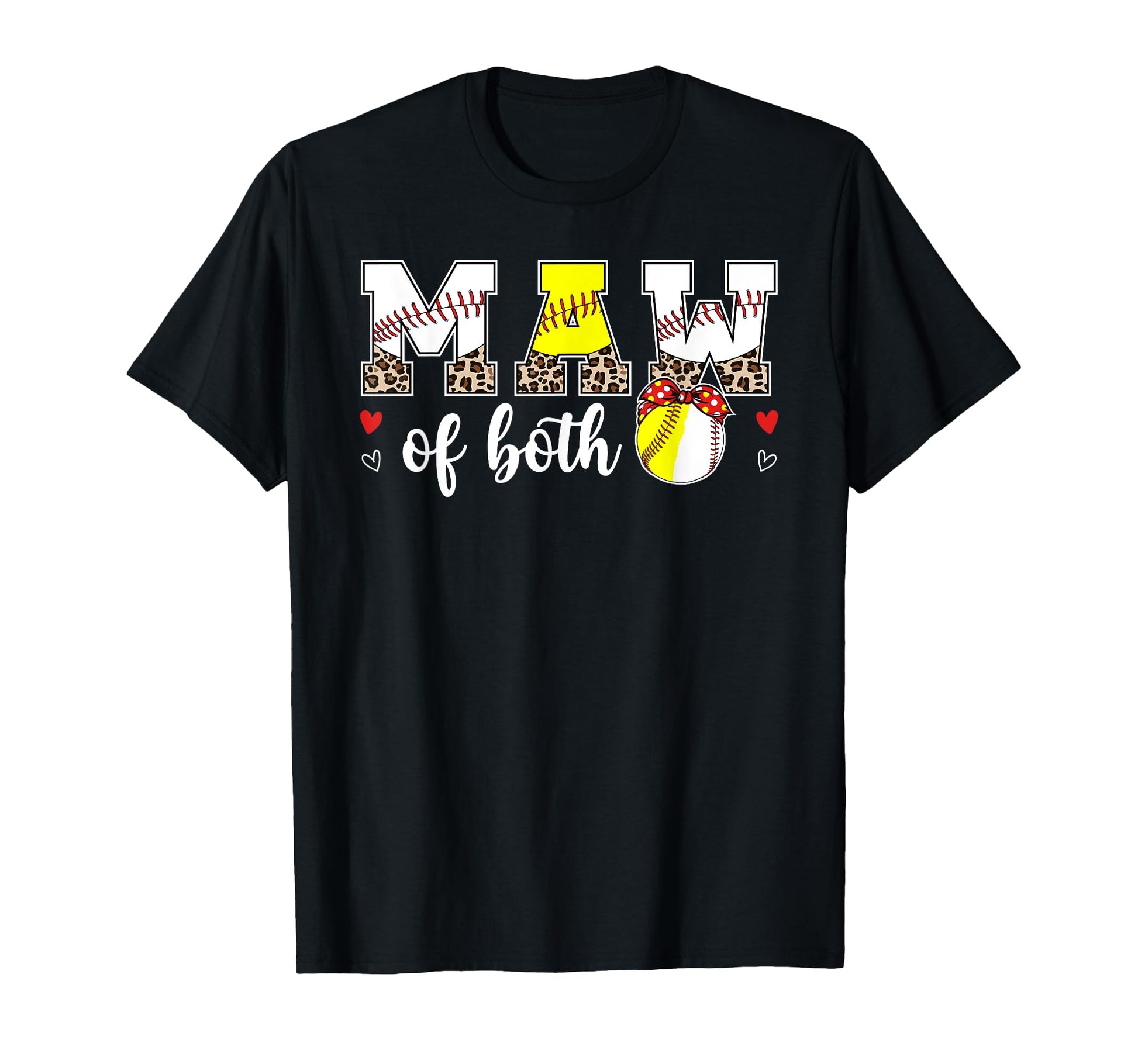 Maw Both Leopard Softball Baseball Maw T-Shirt - Graphic Print Unisex - T-Shirt, Sweatshirt, Hoodie