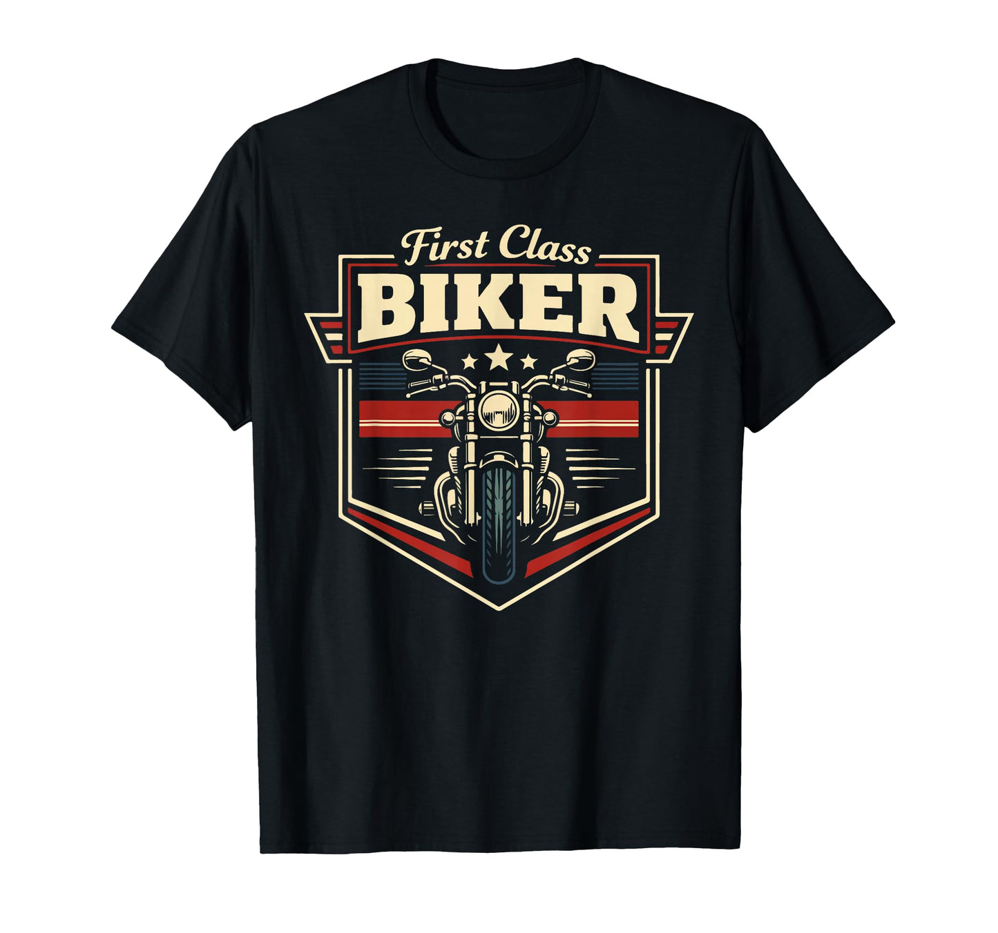 Motorcycle Biker First Class Biker T-Shirt - Aesthetic Graphic Men Women - T-Shirt, Sweatshirt, Hoodie