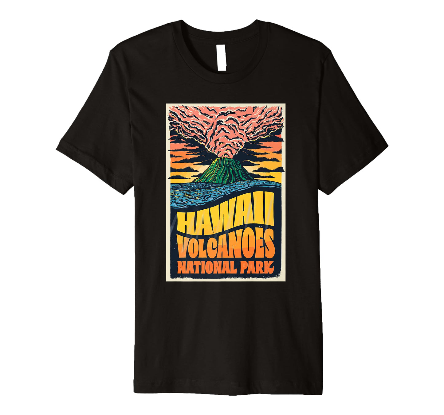 Hawaii Volcanoes National Park Colorful T-Shirt - Fun Novelty Design Unisex - T-Shirt, Sweatshirt, Hoodie