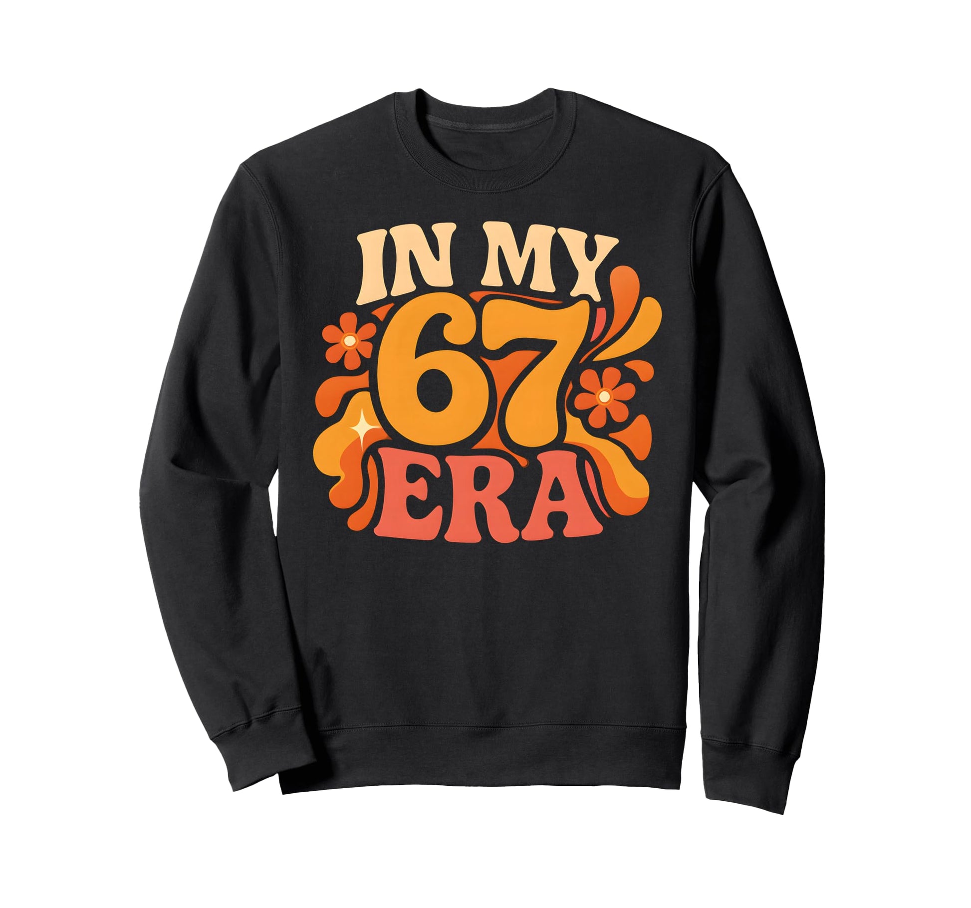 My 67 Era Funny Groovy Italian Sweatshirt - Minimalist Print Men Women - T-Shirt, Sweatshirt, Hoodie