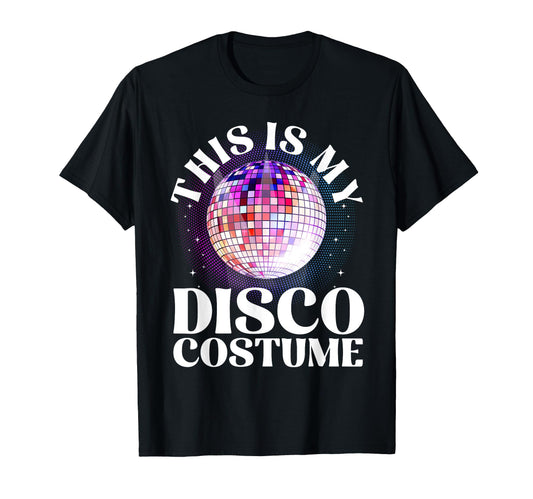 80S Disco Art 70S Ball Costume Disco T-Shirt - Minimalist Print Unisex - T-Shirt, Sweatshirt, Hoodie