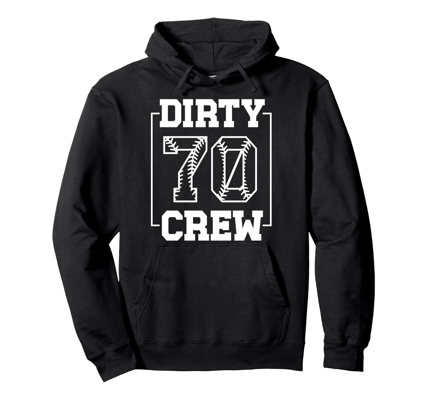 Dirty 70 Crew Funny 70Th Birthday Hoodie - Streetwear Style for Adults - T-Shirt, Sweatshirt, Hoodie