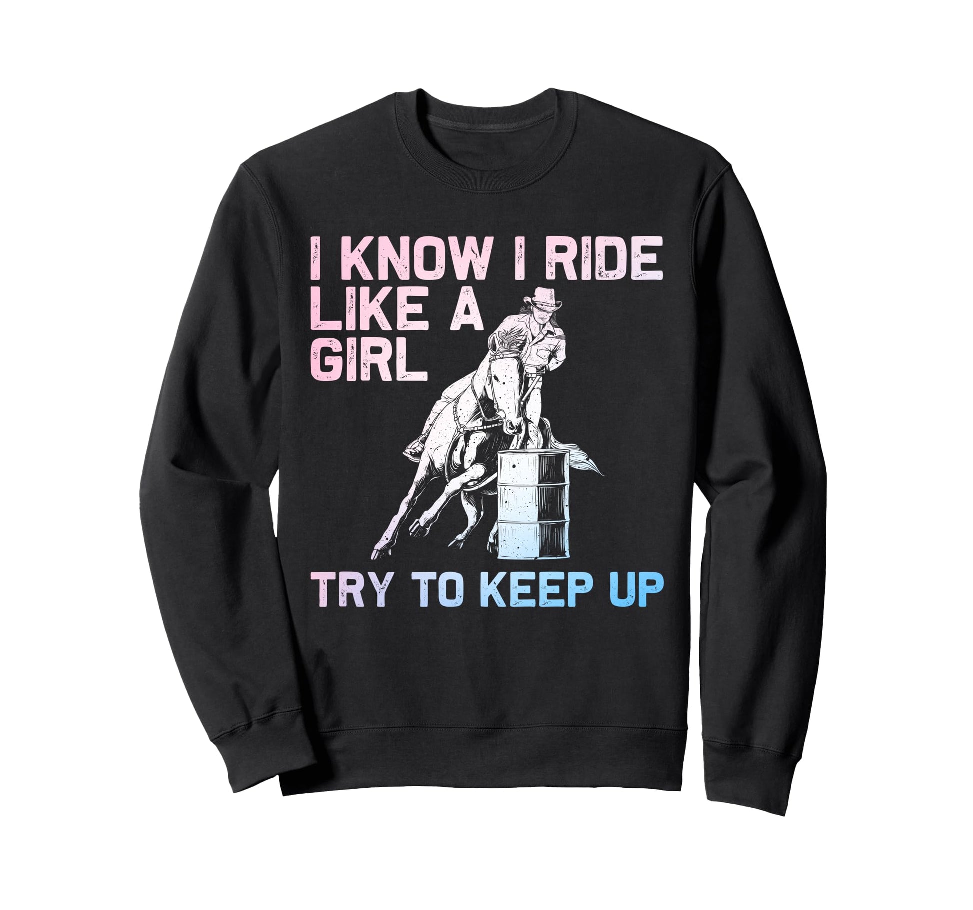 Barrel Racing Cowgirl Barrel Sweatshirt - Casual Everyday Wear Unisex - T-Shirt, Sweatshirt, Hoodie