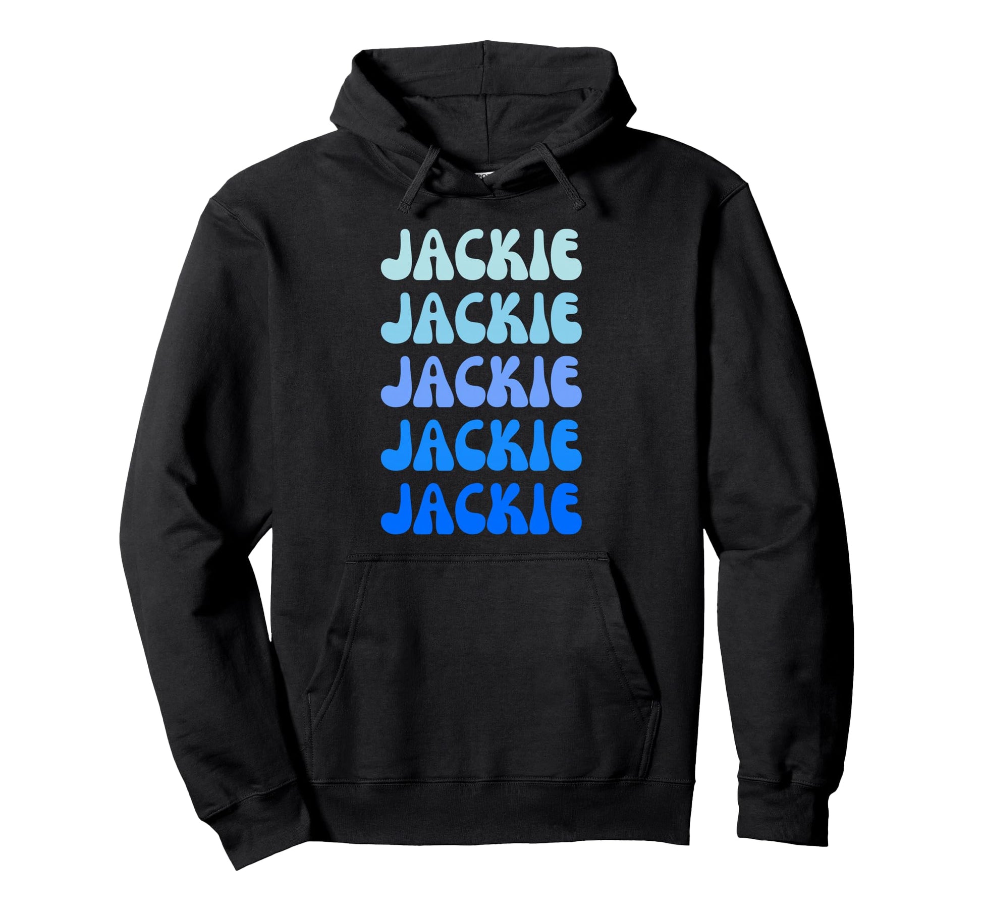 Jackie Name Stack Hoodie - Casual Everyday Wear for Adults - T-Shirt, Sweatshirt, Hoodie