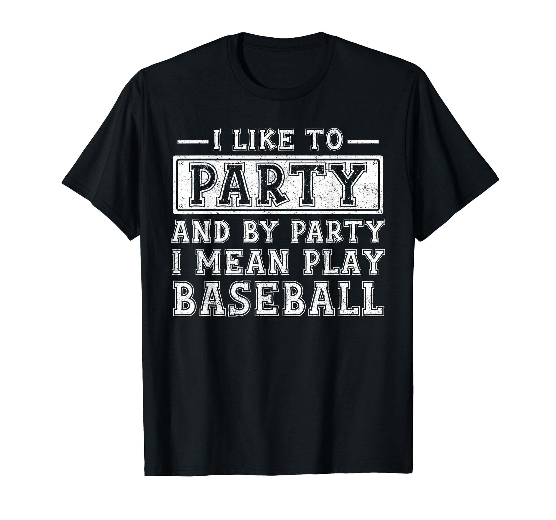 I Like To Party And Party I Mean T-Shirt - Custom Art Print for Adults - T-Shirt, Sweatshirt, Hoodie