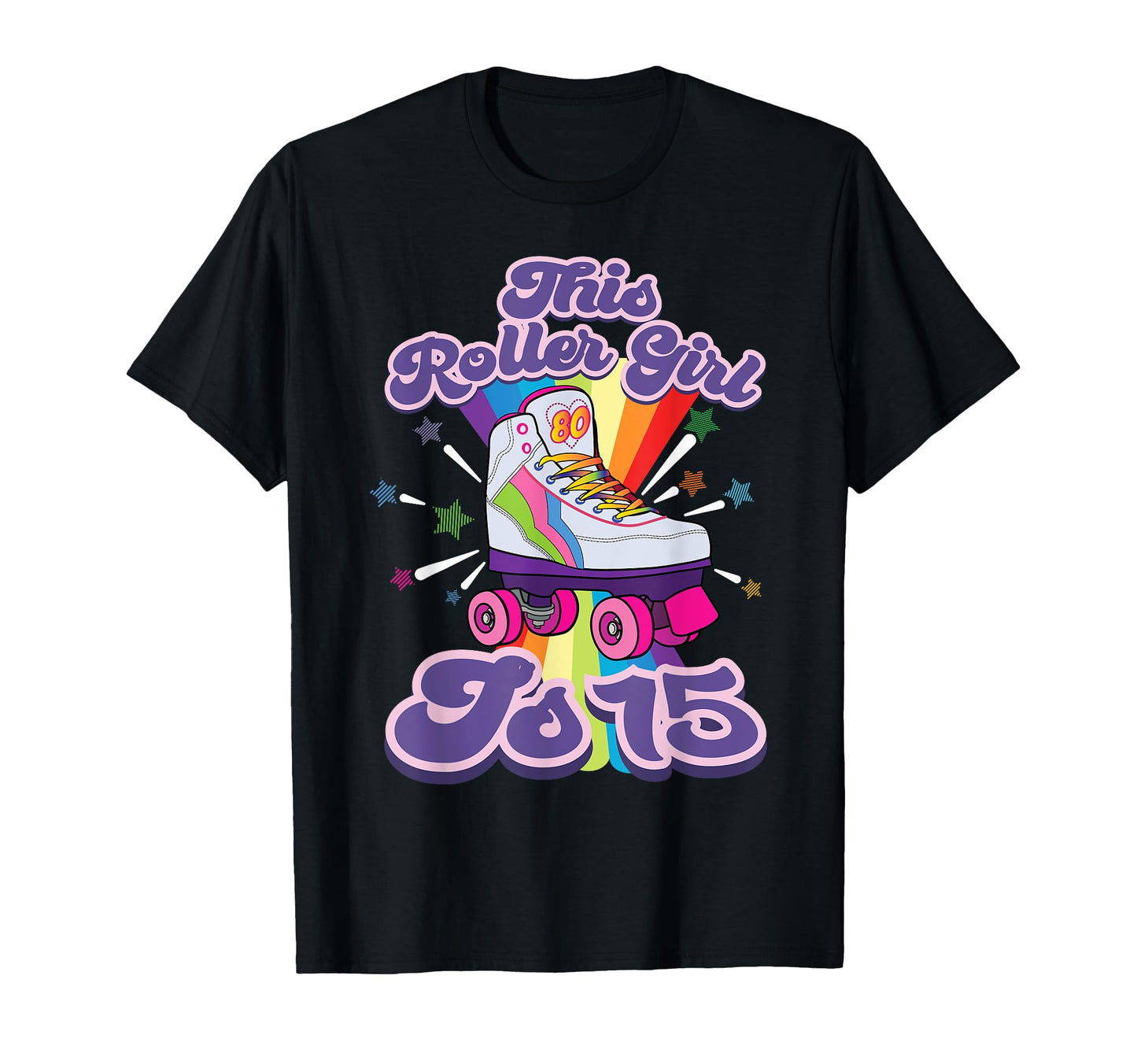 Roller Skating 15 Year Old 15Th T-Shirt - Casual Everyday Wear Men Women - T-Shirt, Sweatshirt, Hoodie